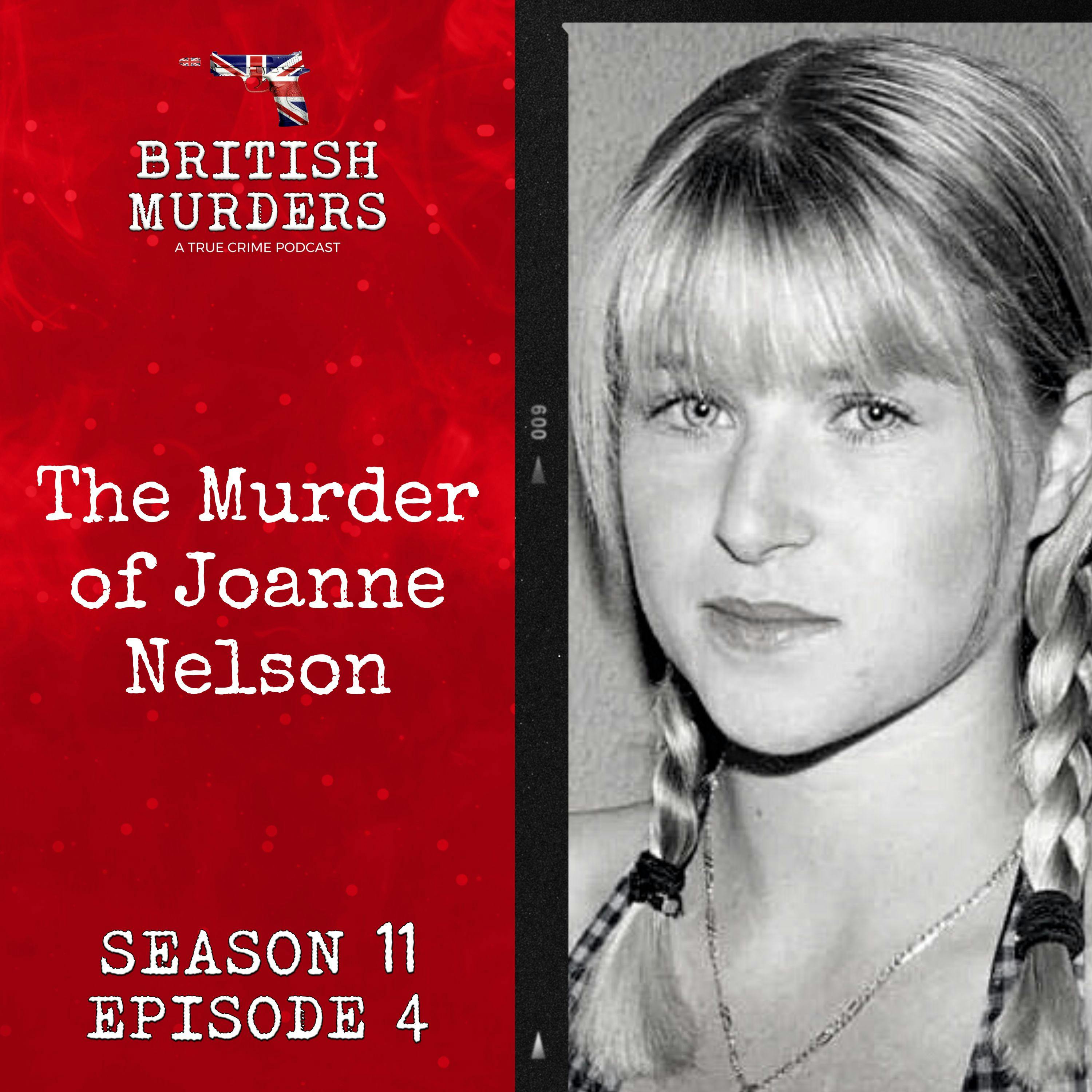 S11E04 | The Murder of Joanne Nelson (Hull, East Riding of Yorkshire, 2005)