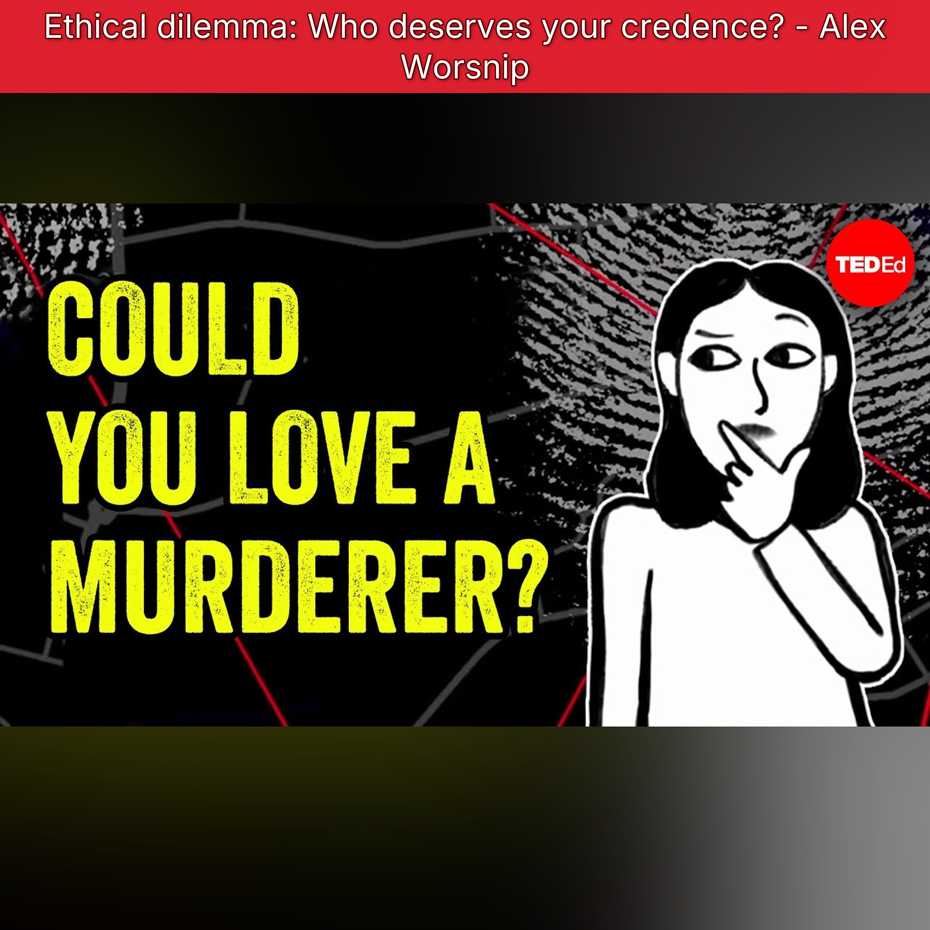 Ethical dilemma: Who deserves your credence? - Alex Worsnip episode artwork