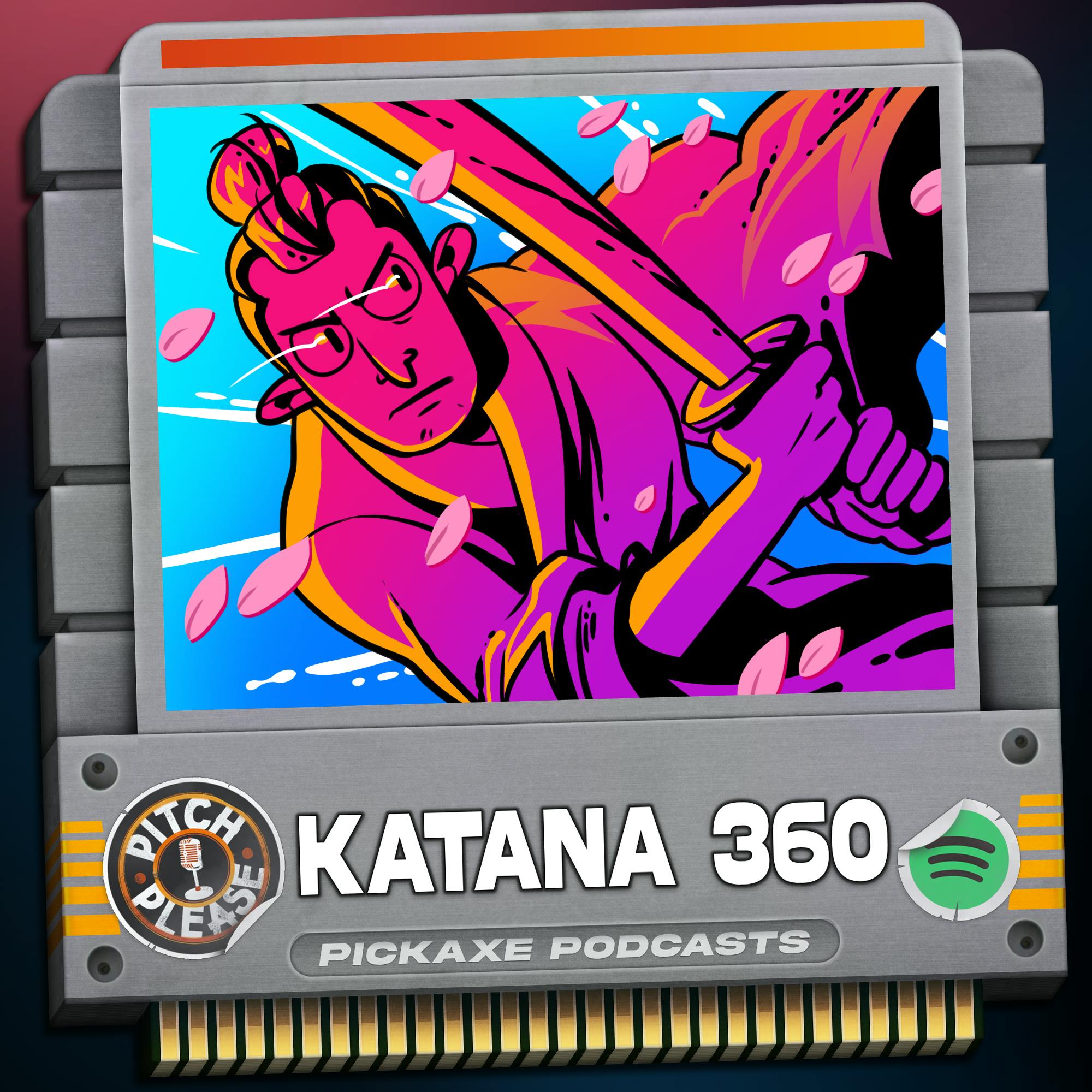 Pitch, Please - Katana 360