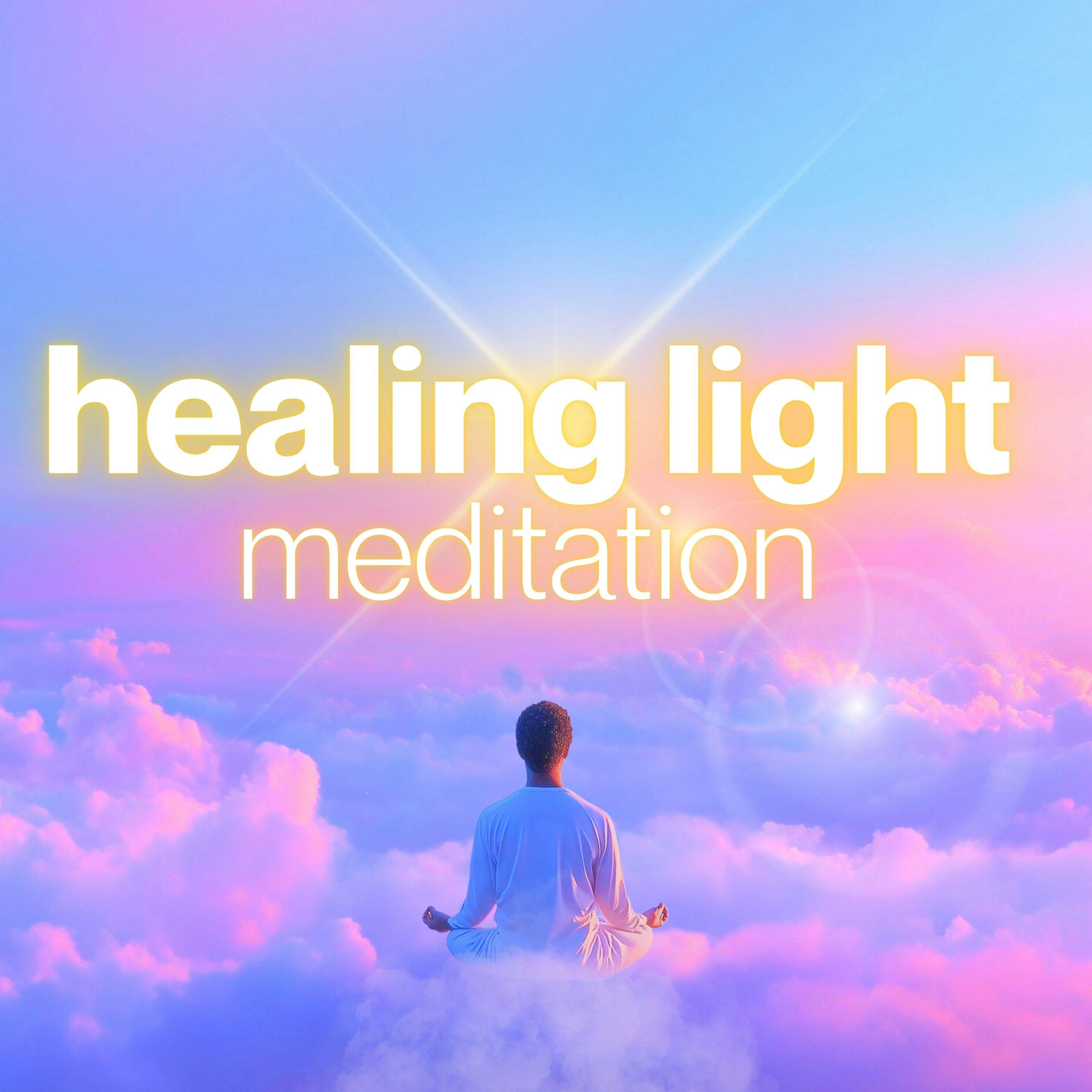 Healing Light Meditation | 15 Min Guided Meditation for Healing Energy