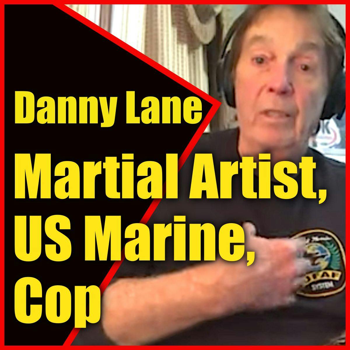 Legendary Danny Lane Retired US Marine, Cop, Senior Instructor Chuck Norris
