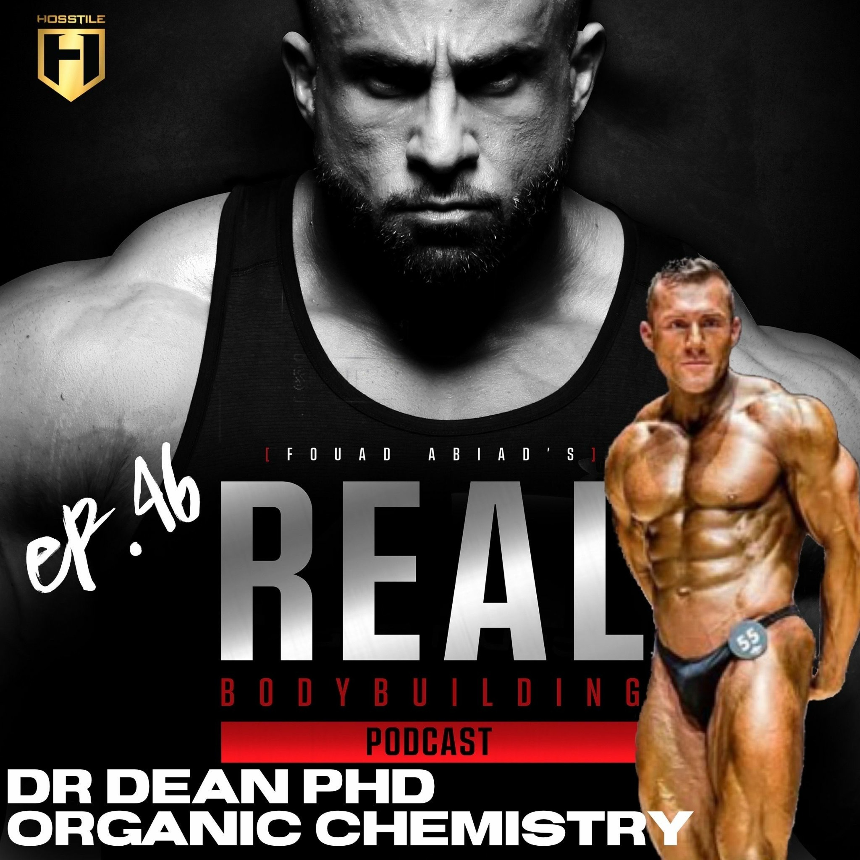 Real Bodybuilding Podcast Ep.46 | Dr.Dean Organic Chemistry PhD episode artwork