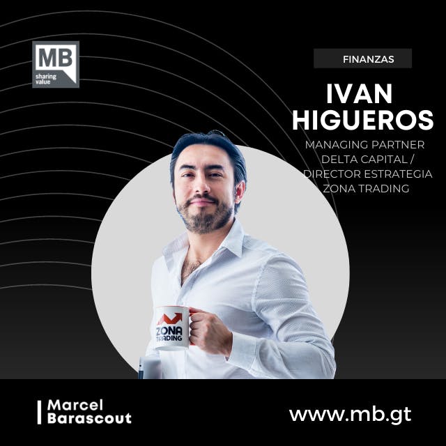 Ivan Higueros: Gestión de inversiones a nivel estratégico