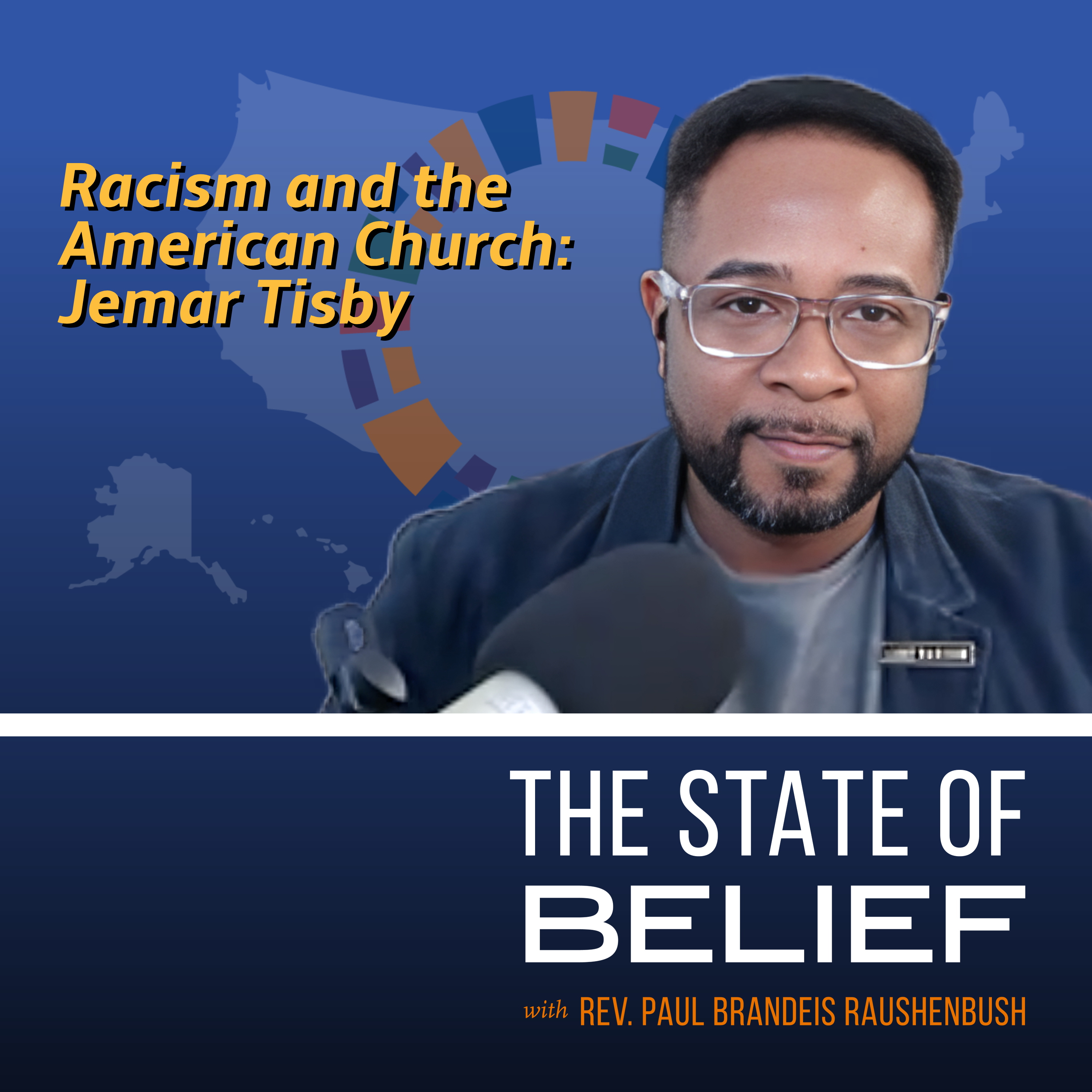 Racism and the American Church with Jemar Tisby