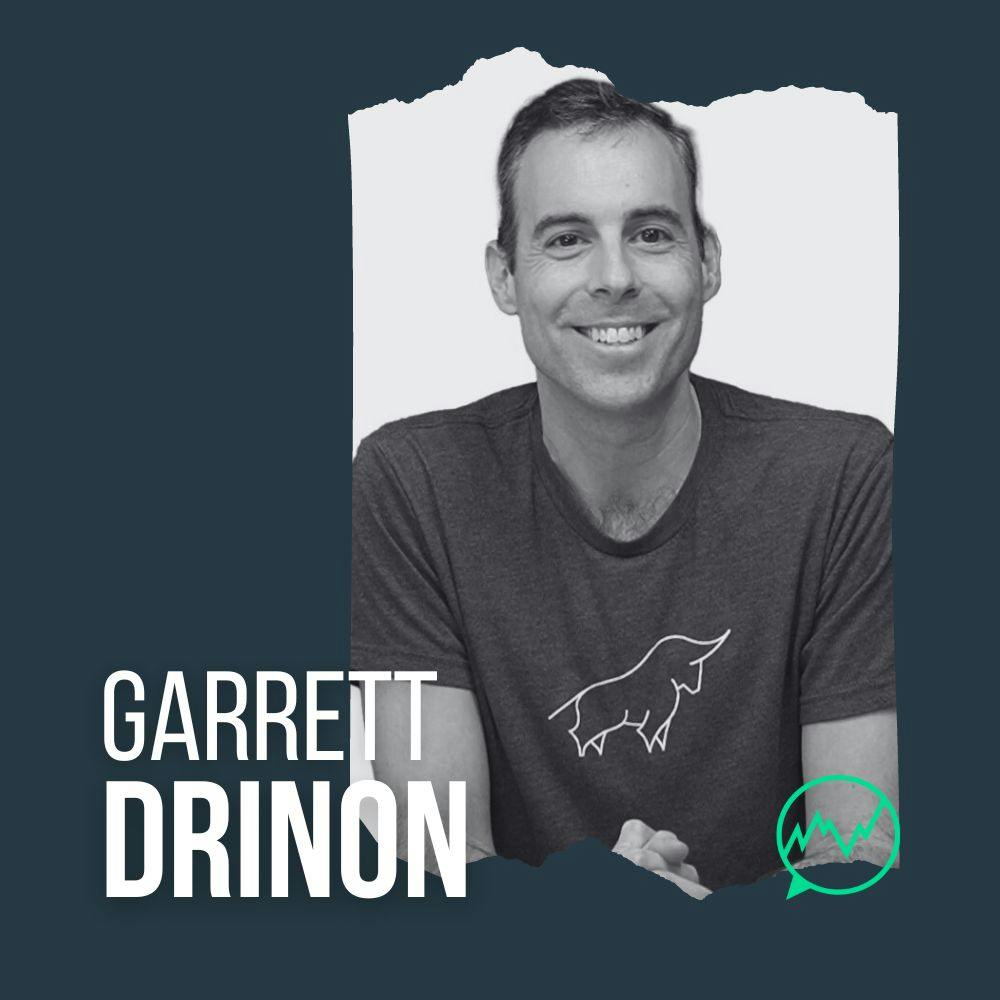 277: Garrett Drinon - Musician Turned Trader Trains Algos to Find Unicorns