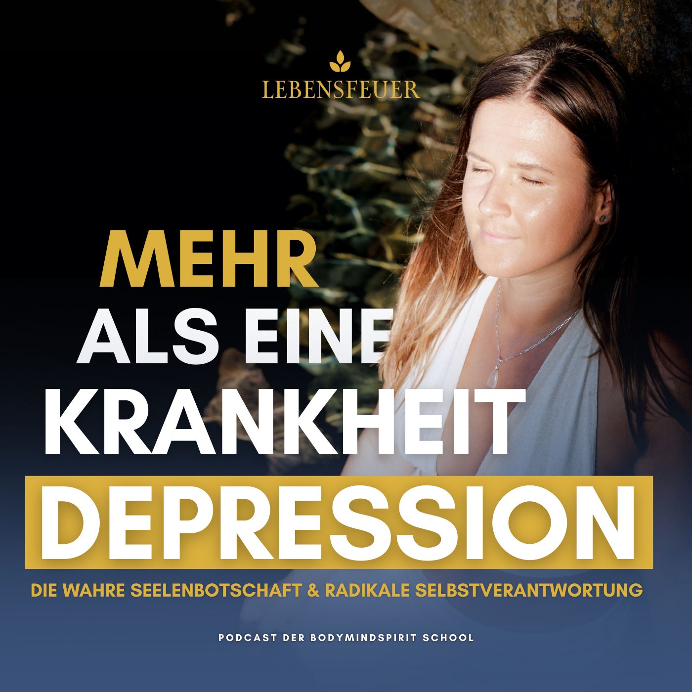 Depression: Die wahren seelischen Ursachen & wie du Betroffene begleitest