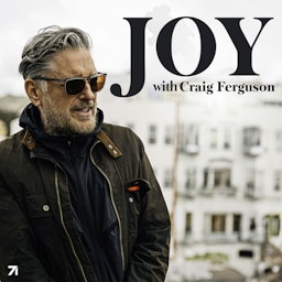 Joy with Craig Ferguson
