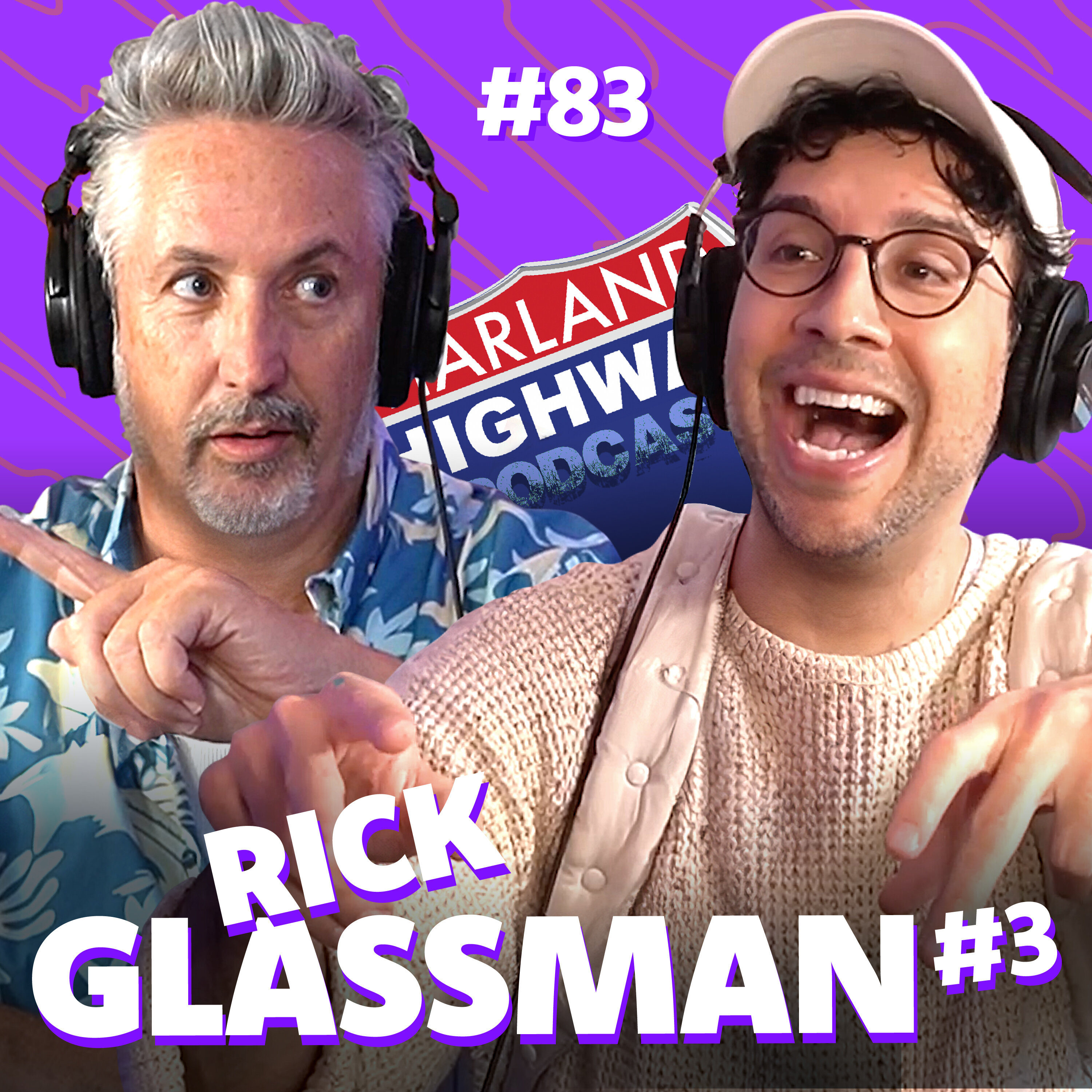 Comedian RICK GLASSMAN 3rd visit -  #83