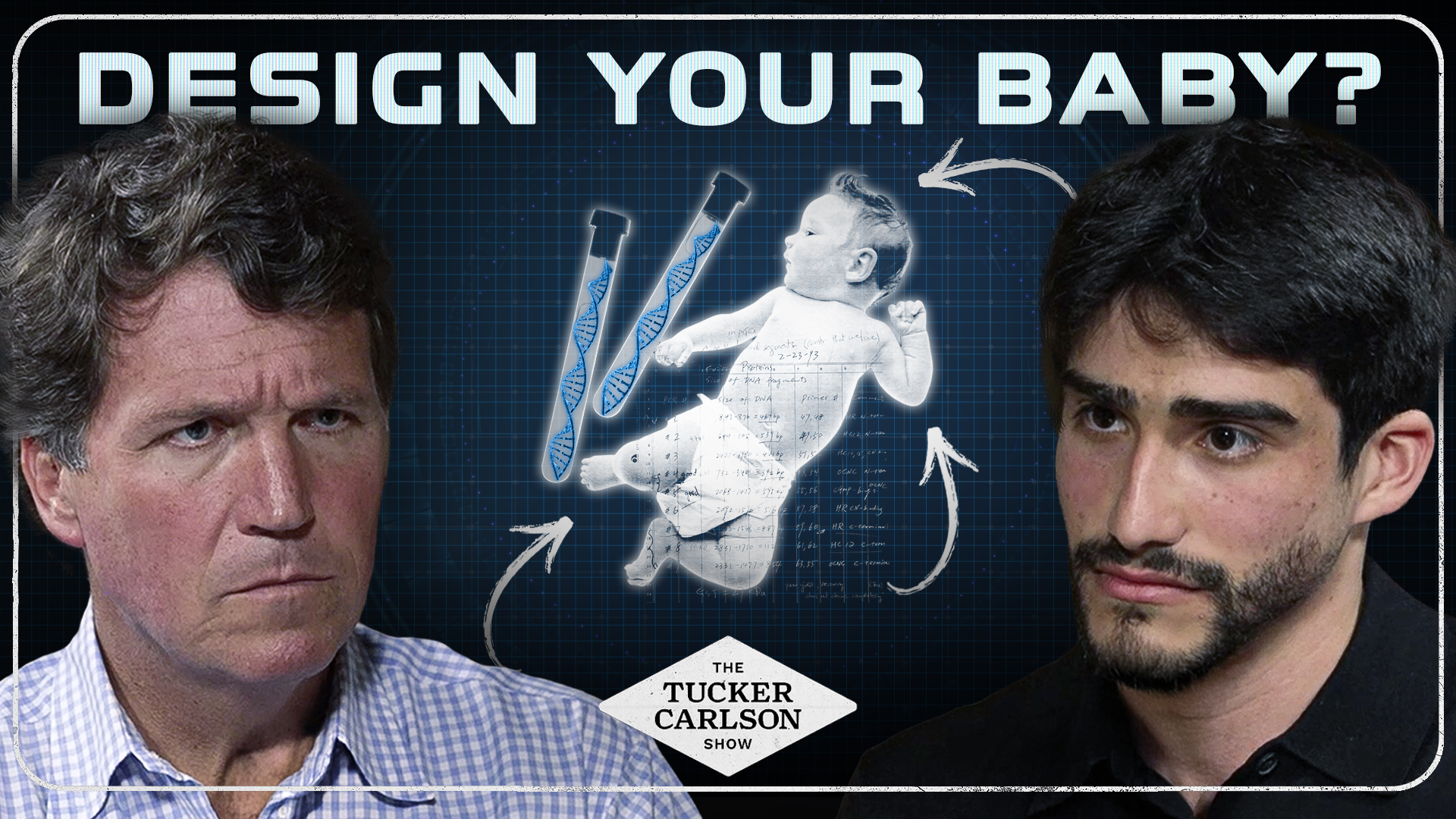 The Tucker Carlson Show - Tucker Debates Biotech CEO on Baby Customization, Eugenics, and God’s Existence