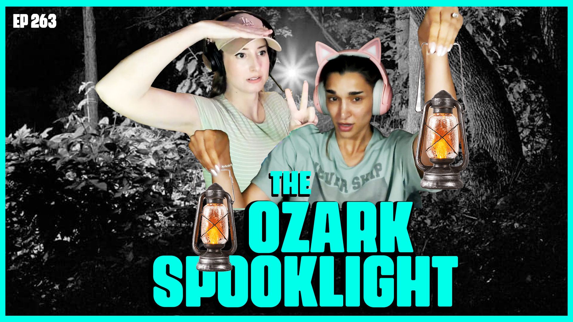 Episode 263: The Ozark Spooklight episode artwork