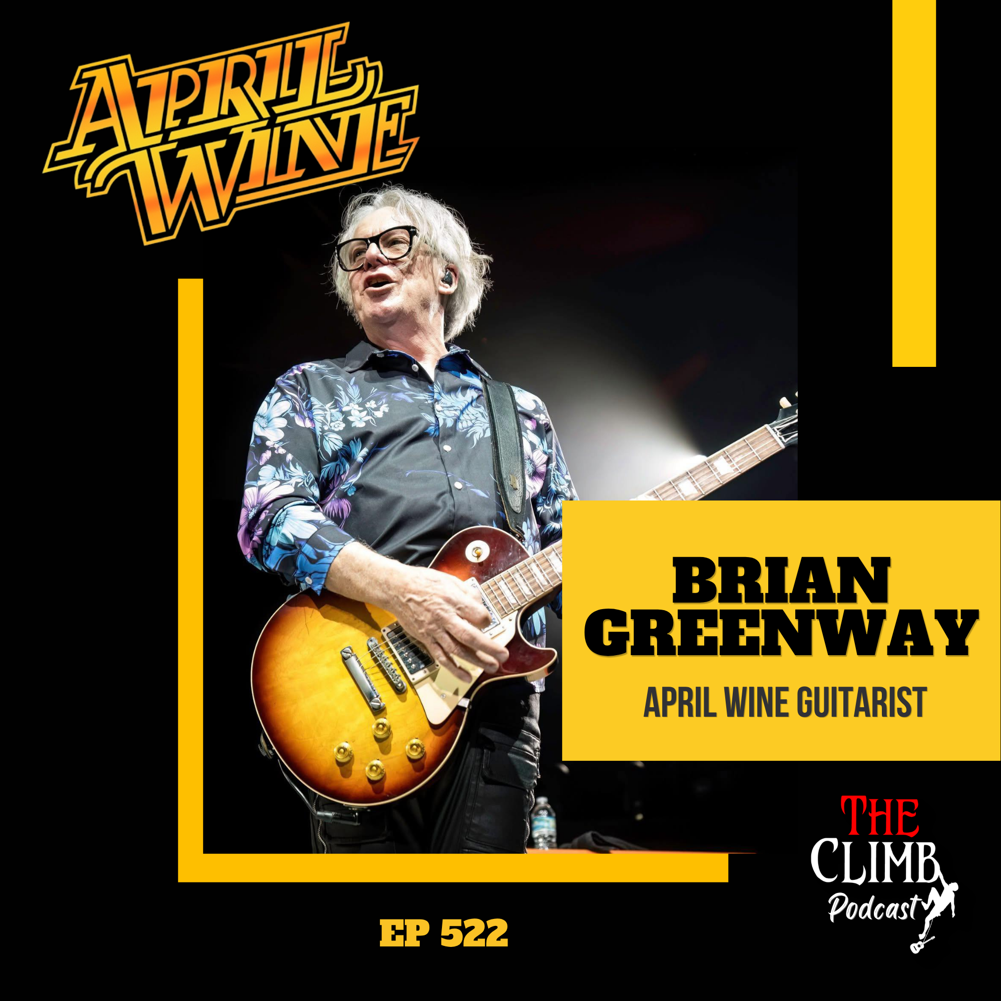 Ep 522: Interview with Brian Greenway From April Wine