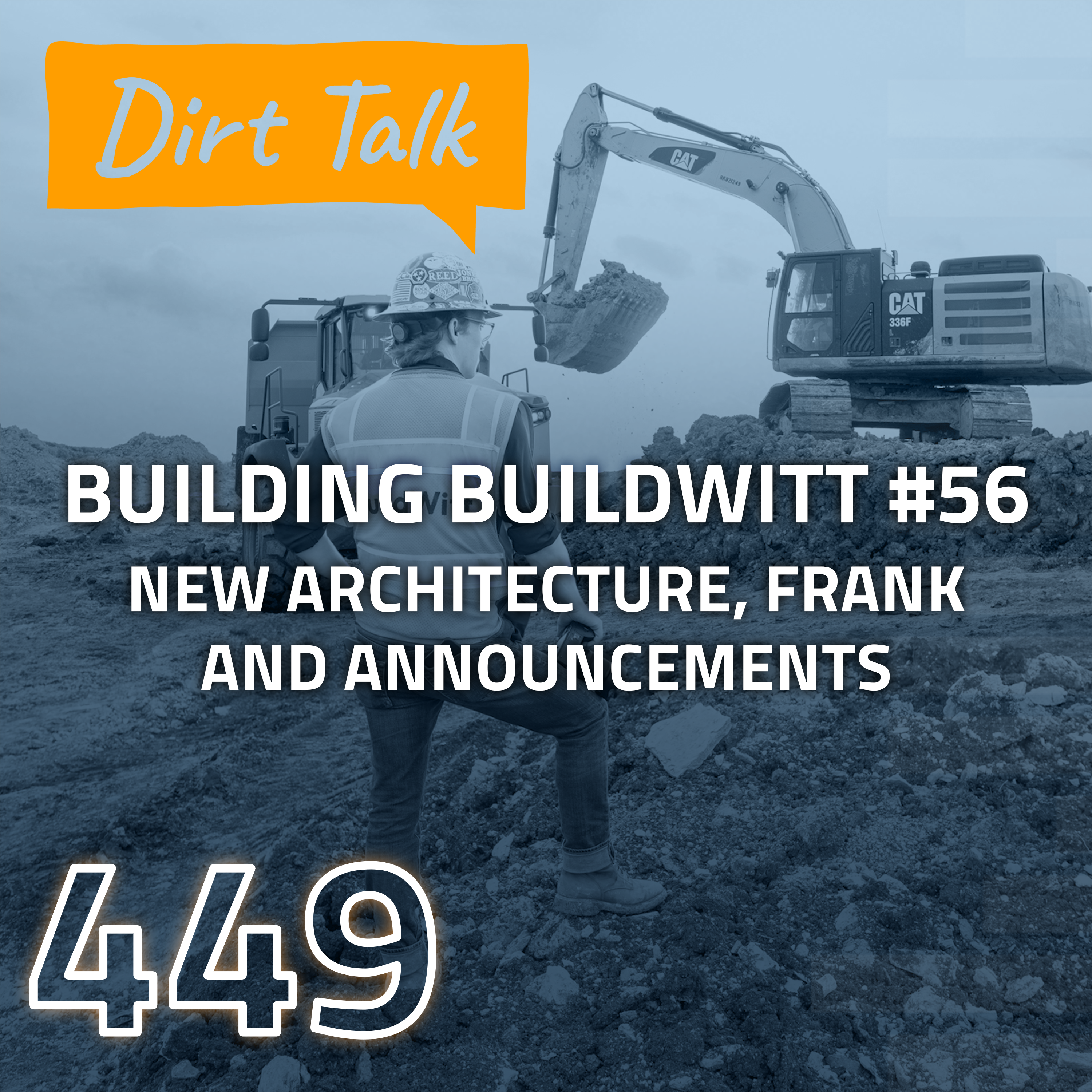 Dirt Talk by BuildWitt