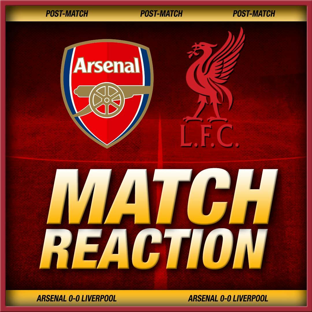 Liverpool earn morale-boosting goalless draw at leaders Arsenal!