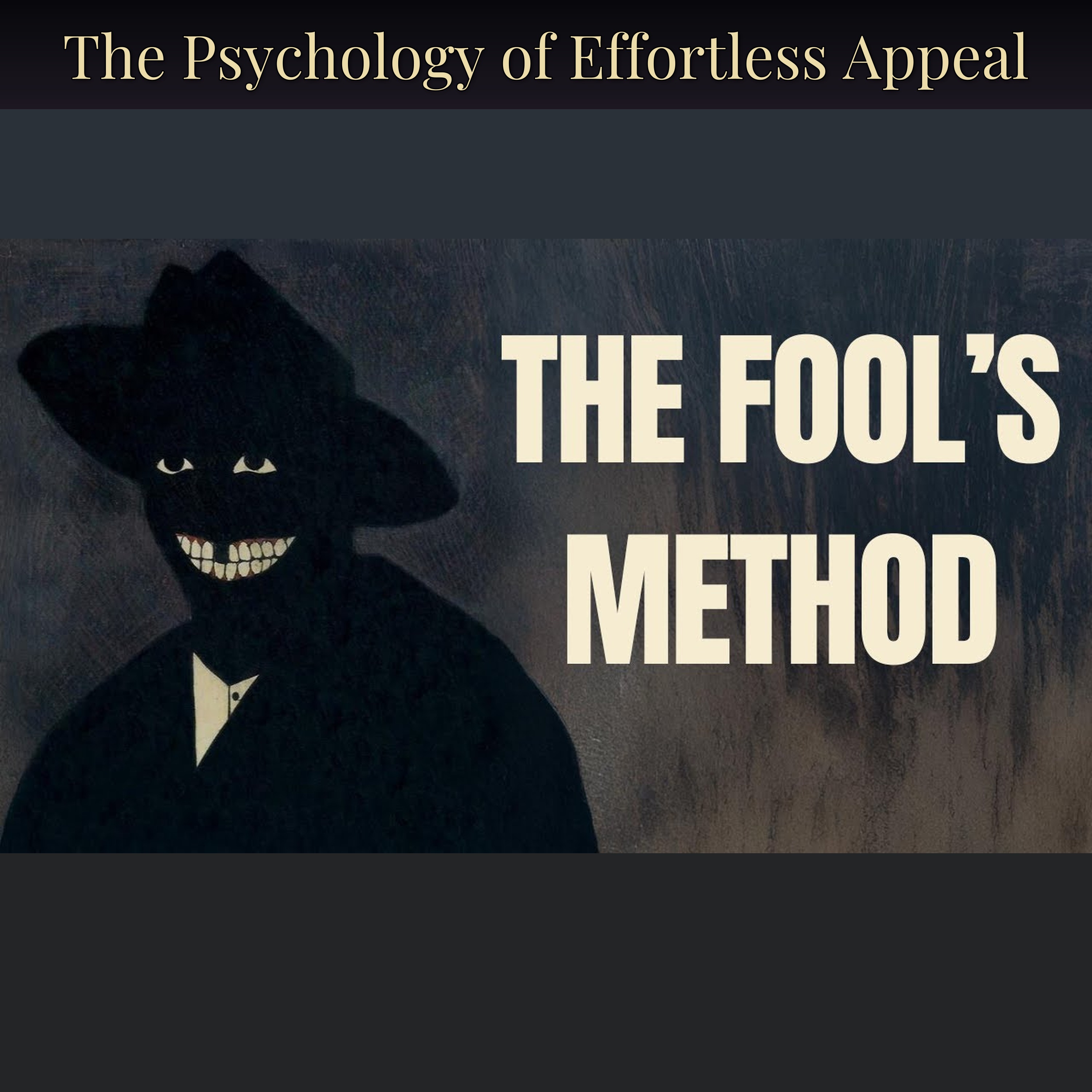 The Psychology of Effortless Appeal