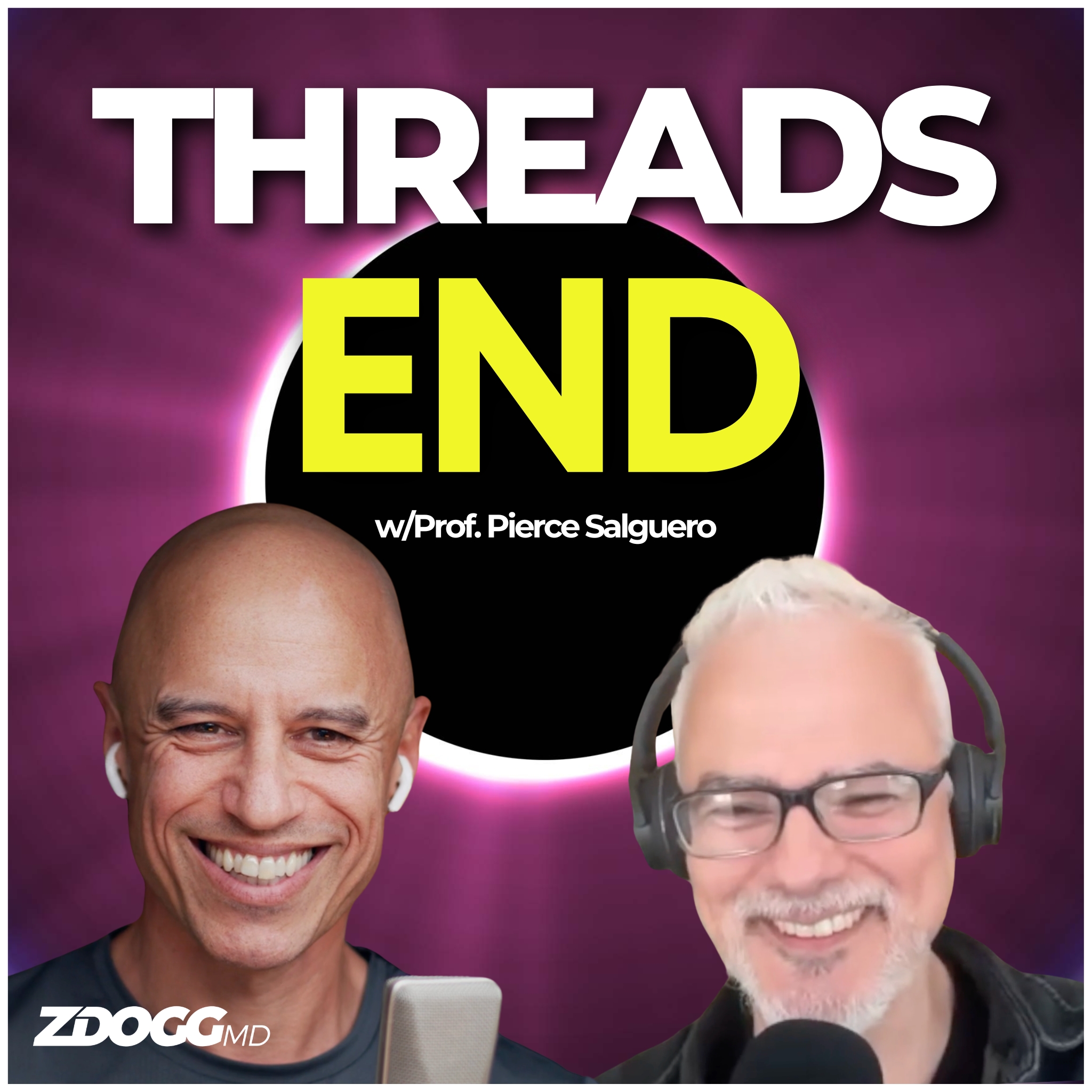 End-Stage Awakening: Braiding, Integration, & Release of the Threads (w/Dr. Pierce Salguero)