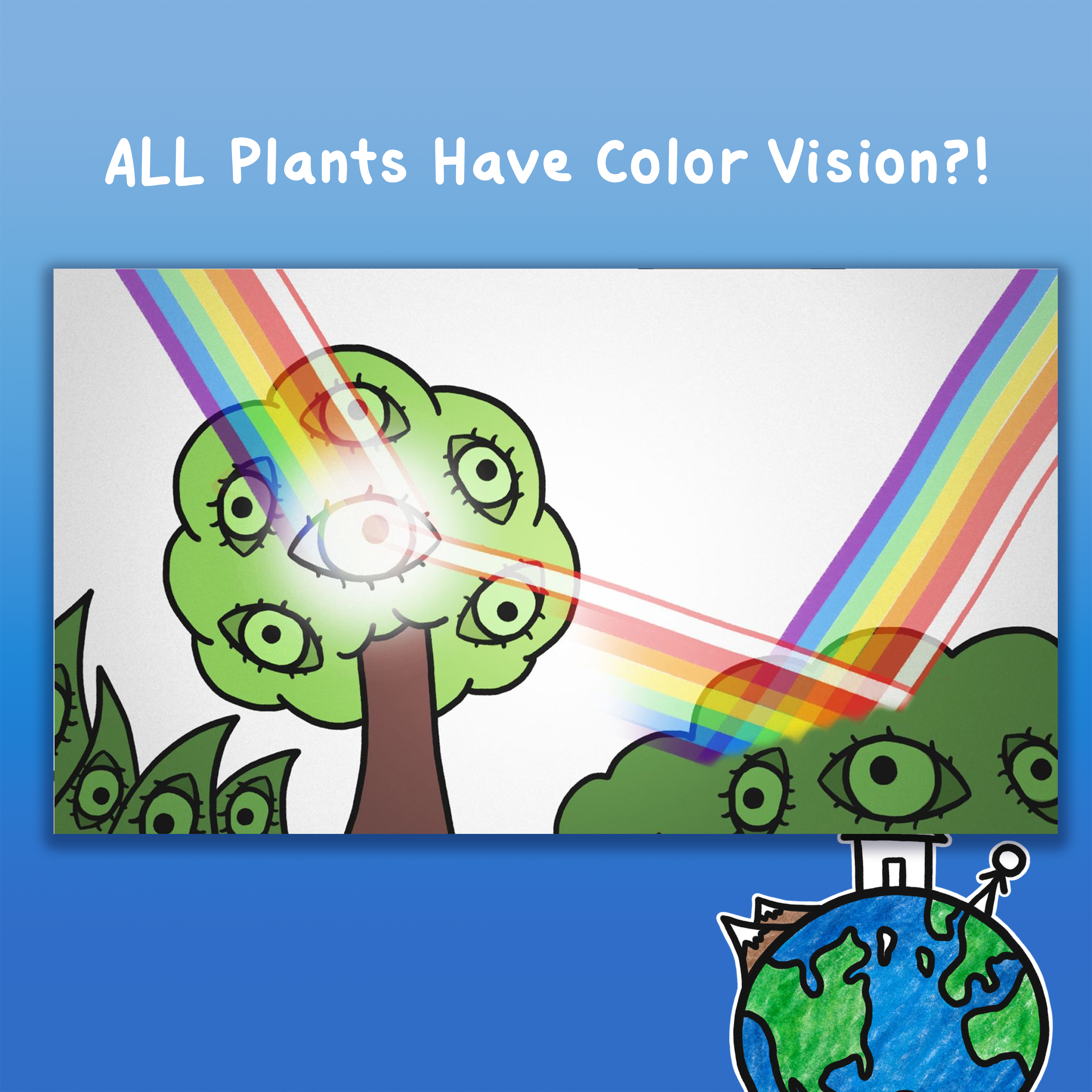 ALL Plants Have Color Vision?!