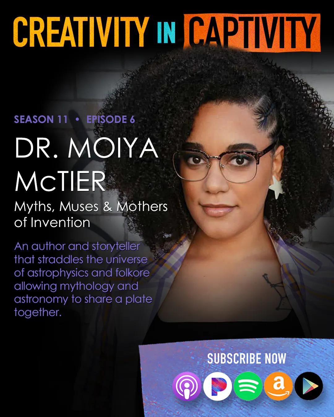 DR. MOIYA McTIER: Myths, Muses & Mothers of Invention episode artwork
