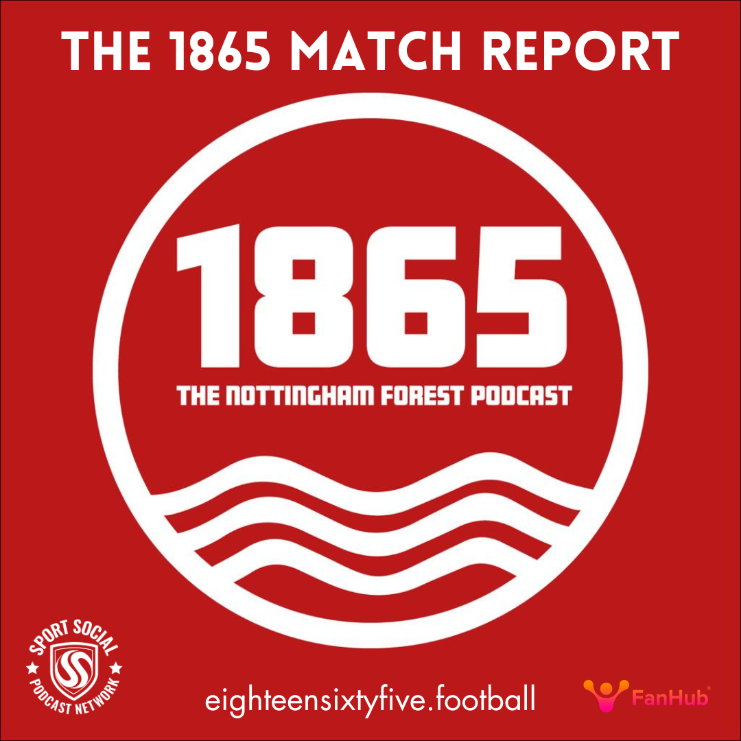 Nottingham Forest 3-2 Southampton: The 1865 Match Report, January 2025