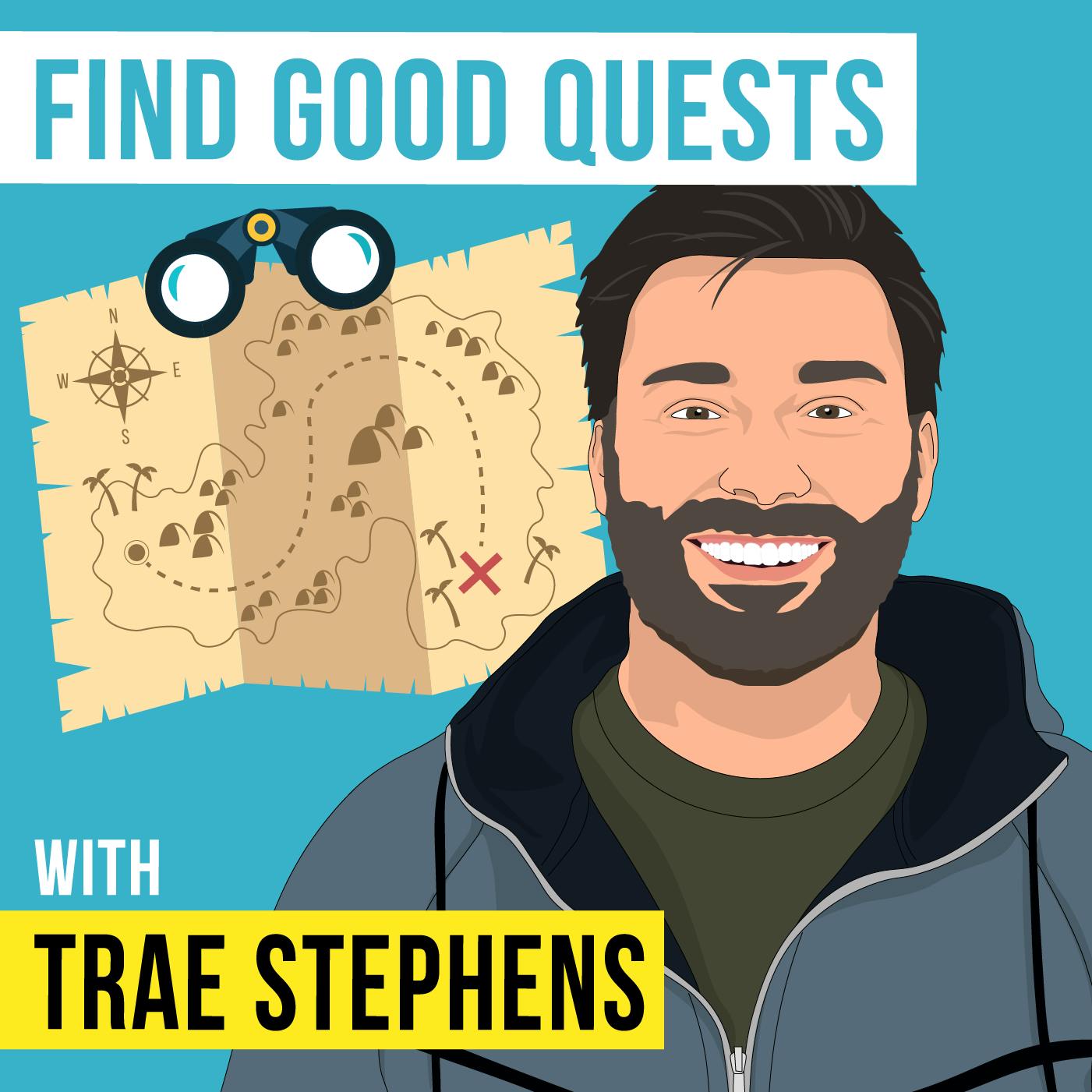 Trae Stephens – Find Good Quests – [Invest Like the Best, EP.319]