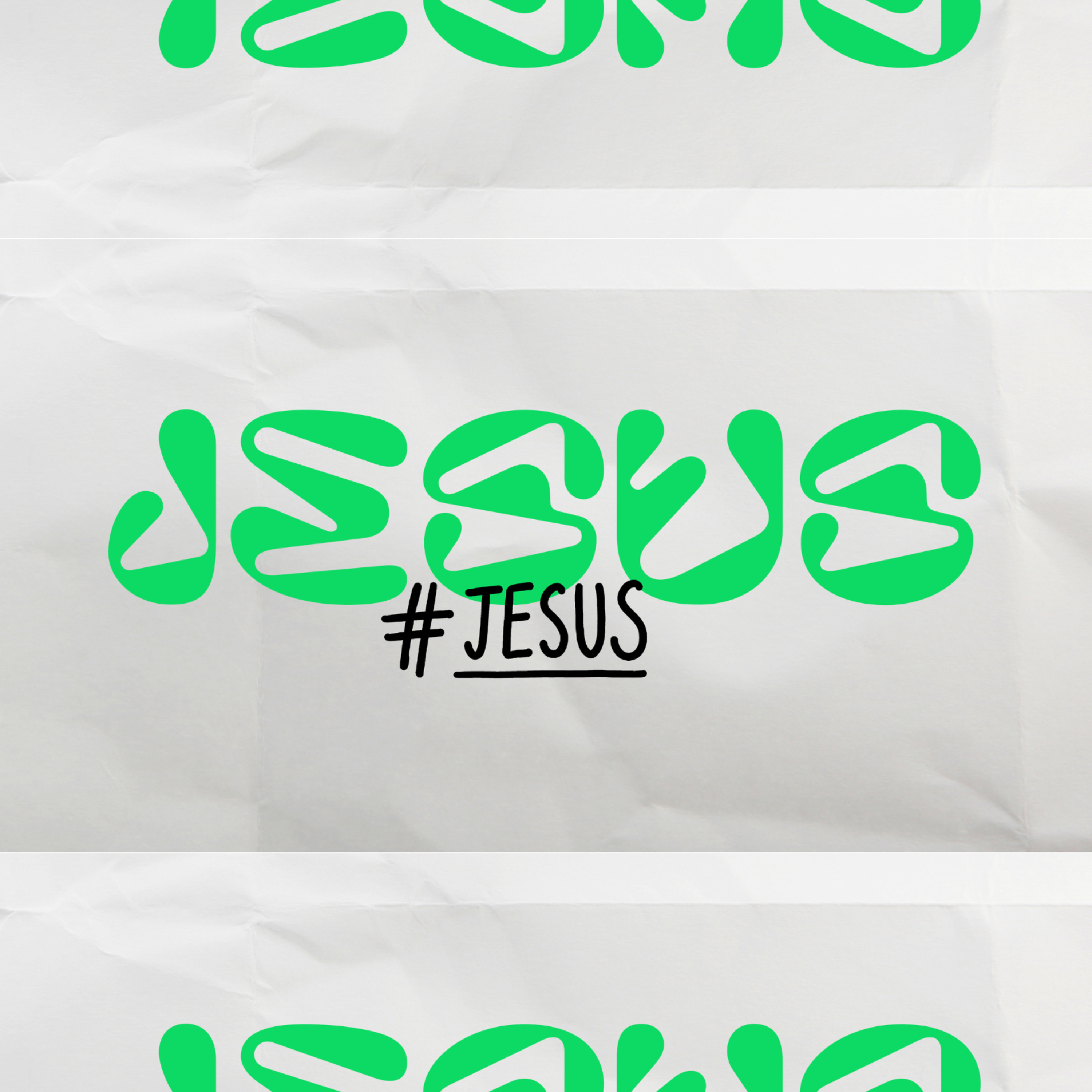 #Jesus - Teil 3