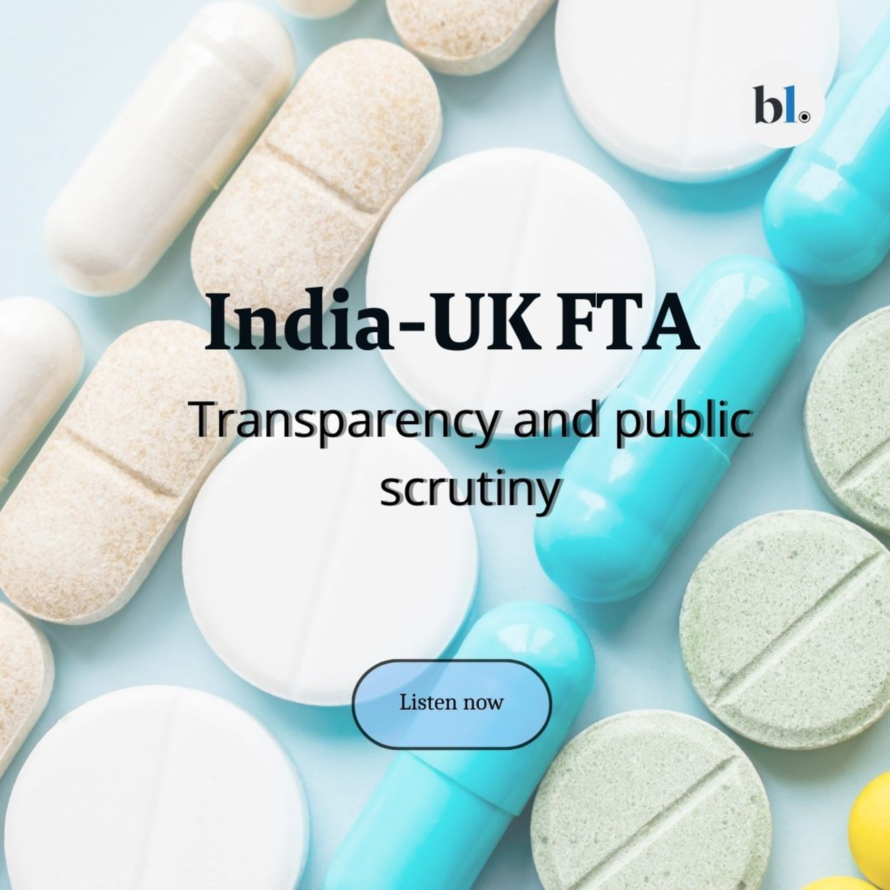 India-UK FTA should be able to deal with public scrutiny episode artwork