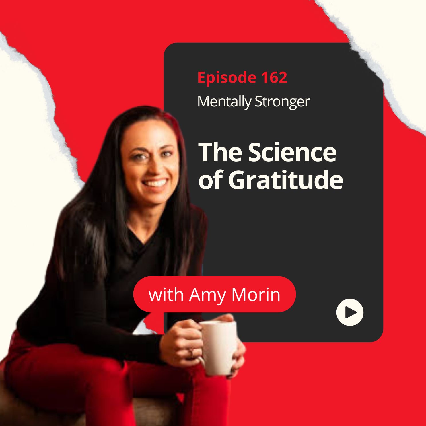 162 — The Science of Gratitude and Why It Works Wonders for Your Brain episode artwork