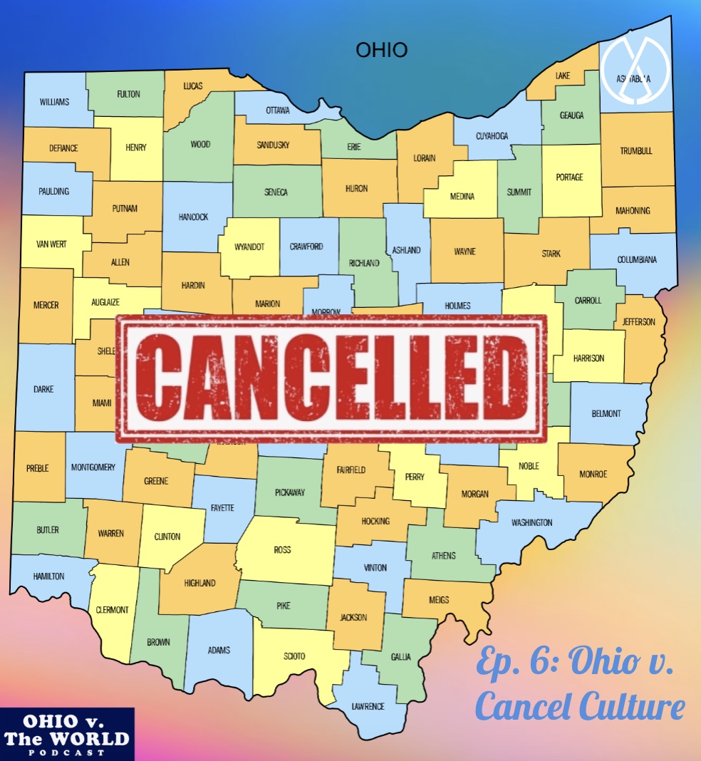 Ohio and Cancel Culture: A Long History