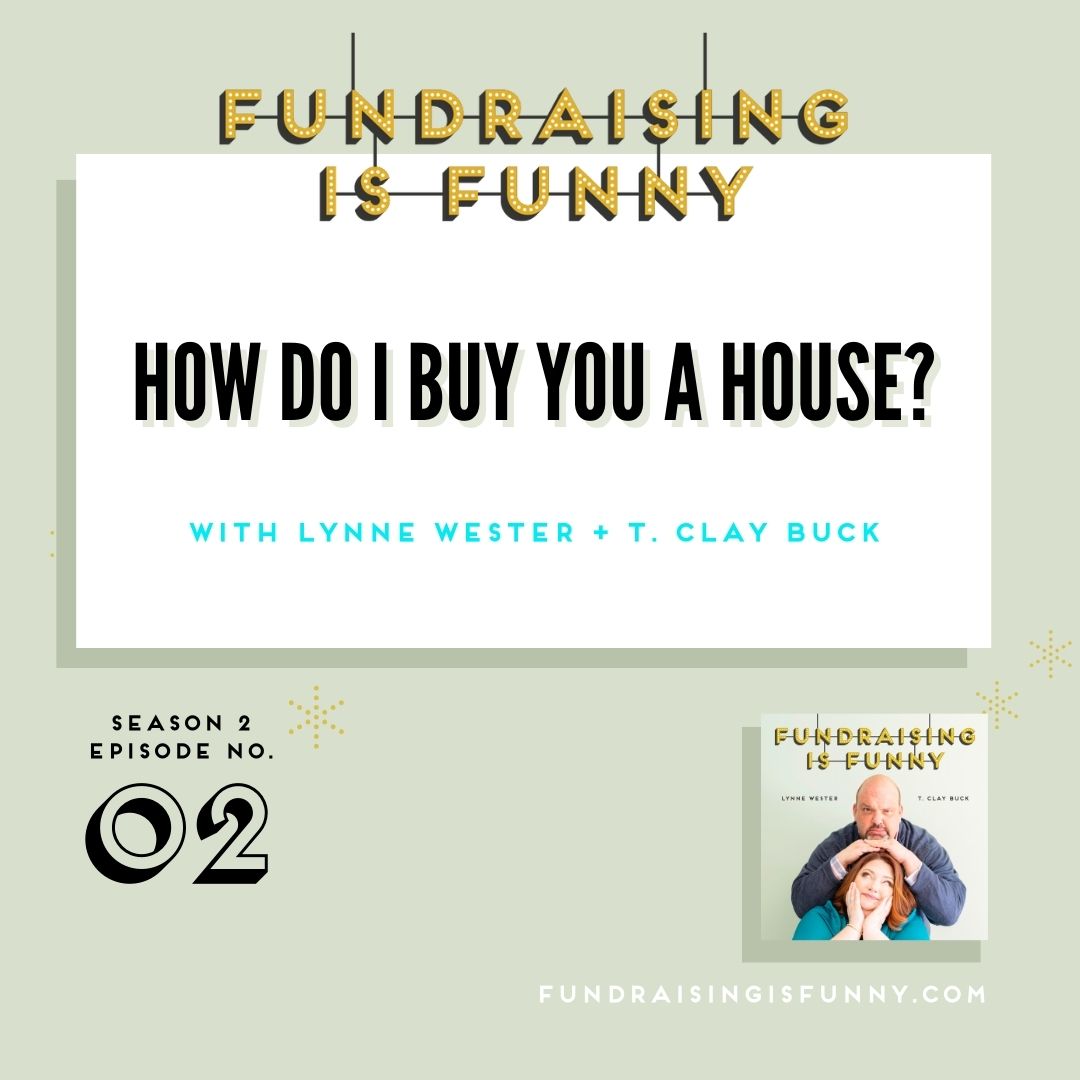 How Do I Buy YOU A House?