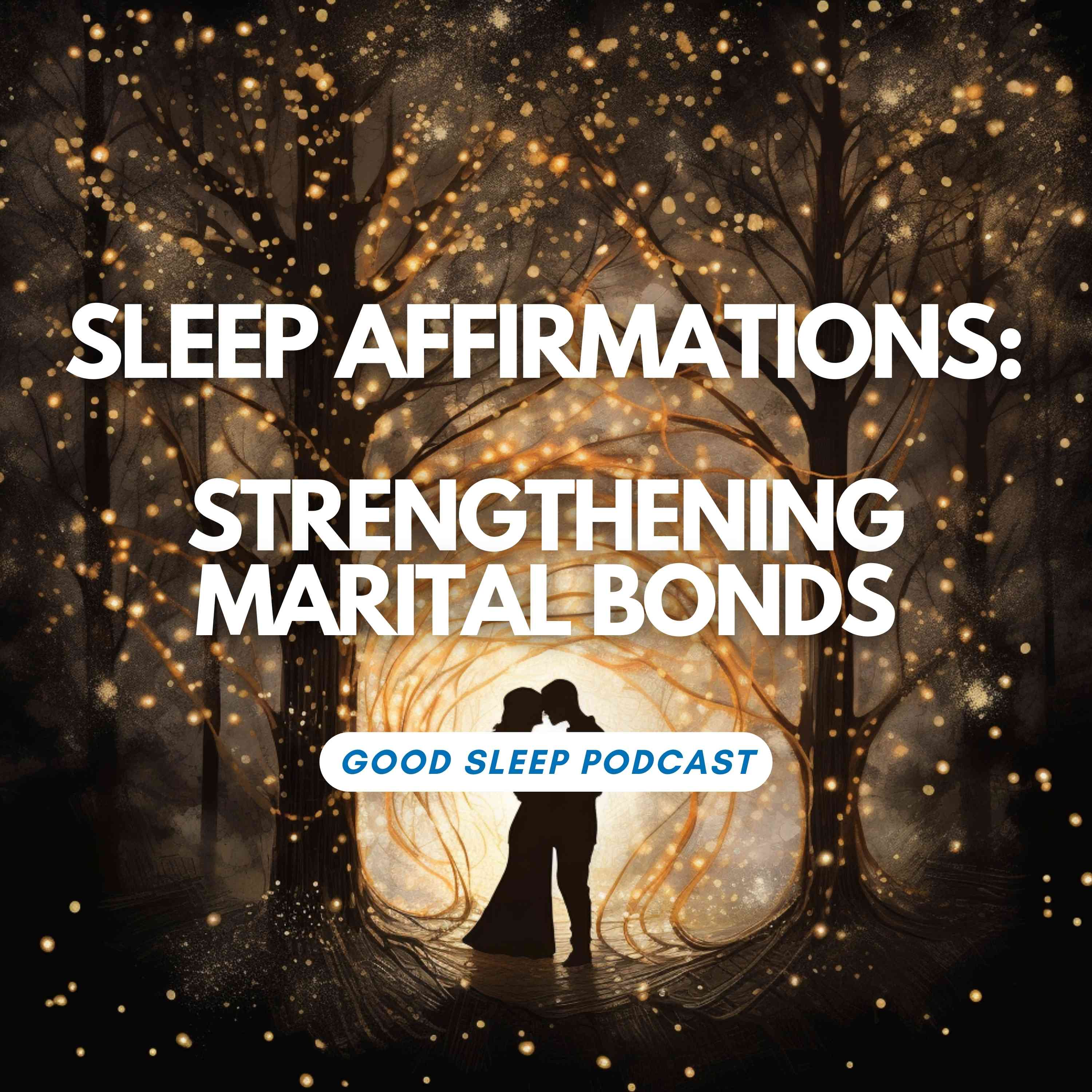 WITH MUSIC - Stronger Marriage: Soothing Sleep Affirmations for Couples