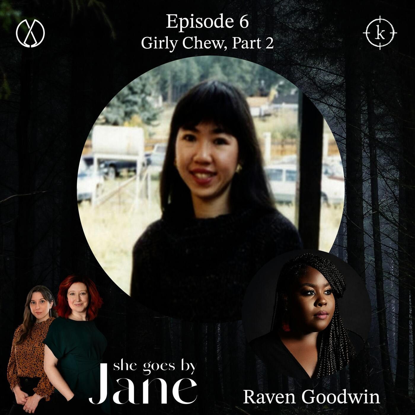 6: Episode 6: Girly Chew with special guest Raven Goodwin - Part 2 of 2 episode artwork
