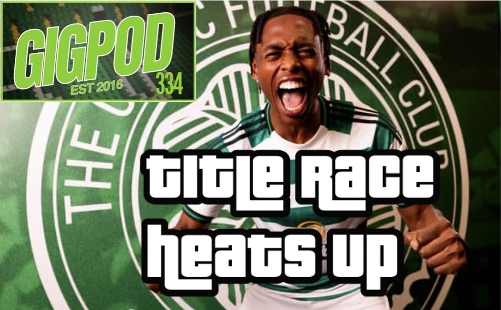 GIGPOD EP 334: TITLE RACE HEATS UP