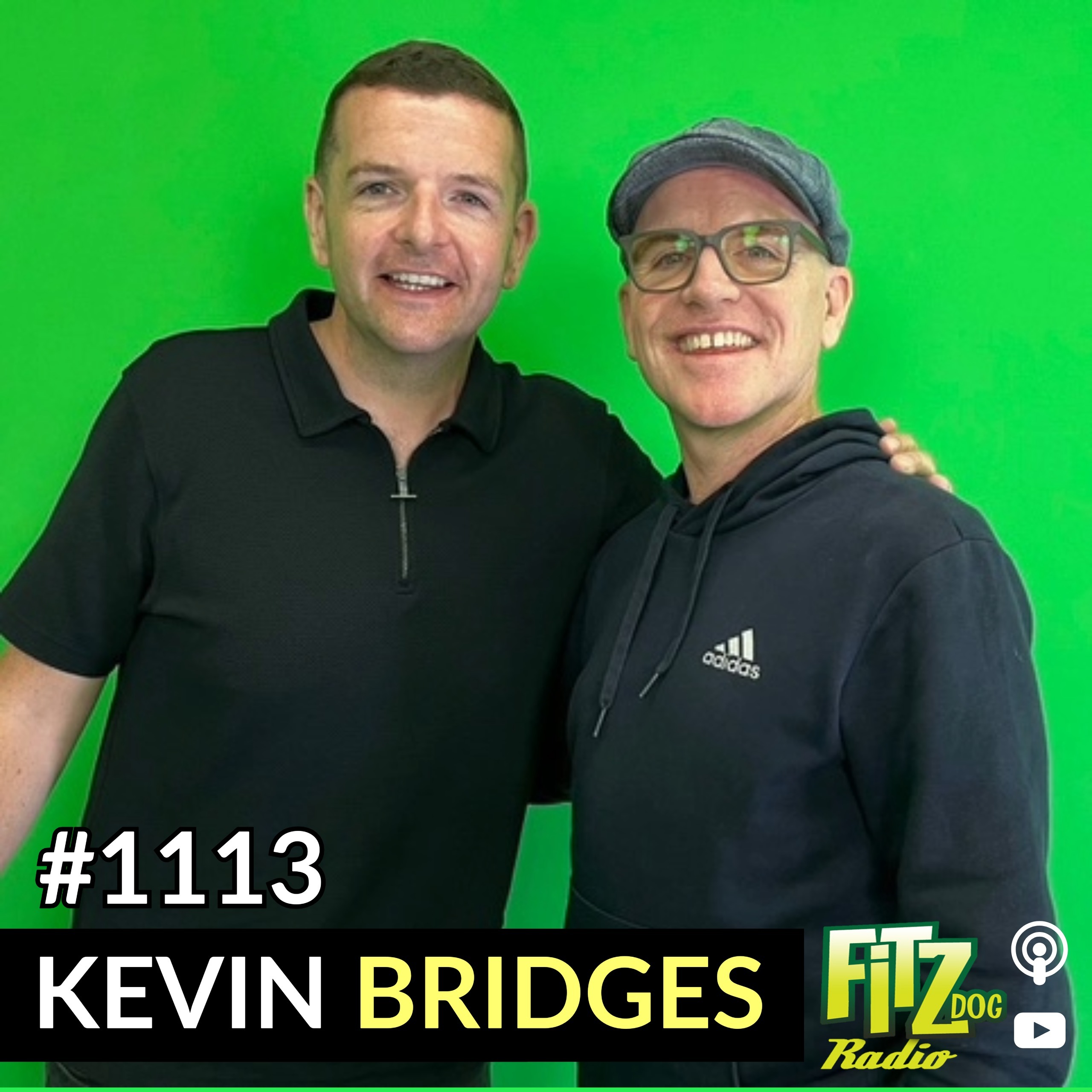 Kevin Bridges  - Episode 1113