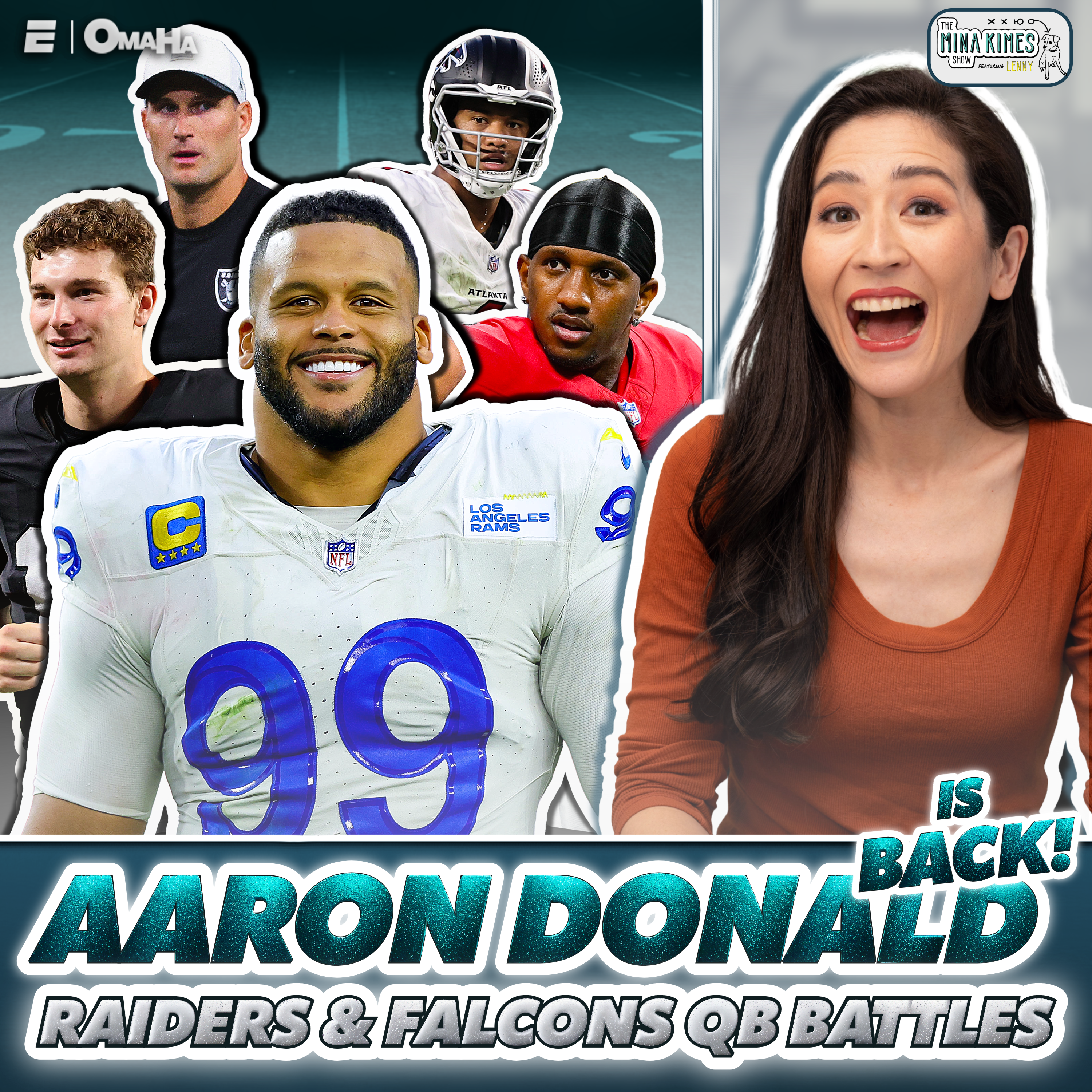 The Mina Kimes Show: Donald, Duck! The Loaded Rams, Plus Raiders and Falcons QB Battles episode artwork