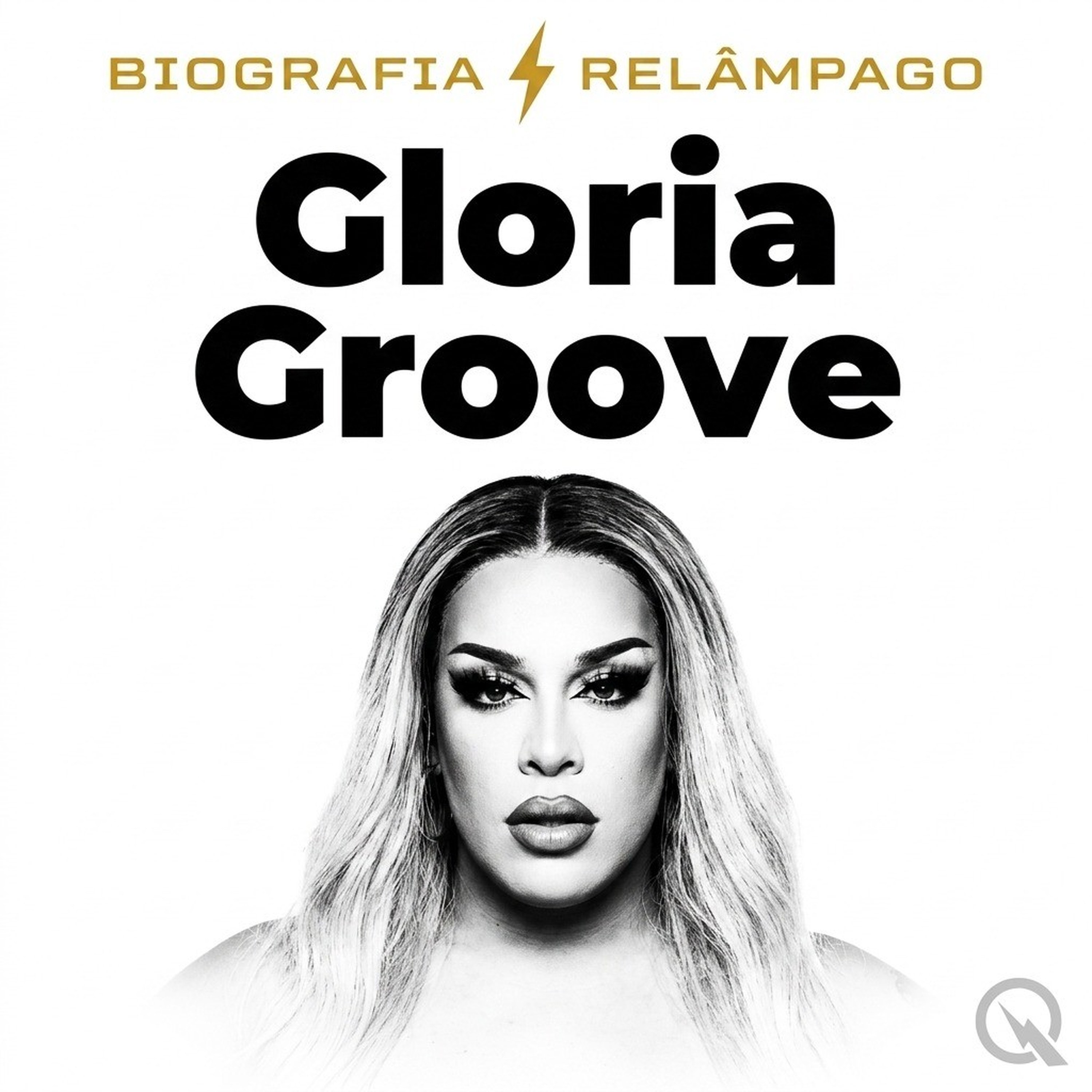 Gloria Groove - Biografia Relâmpago