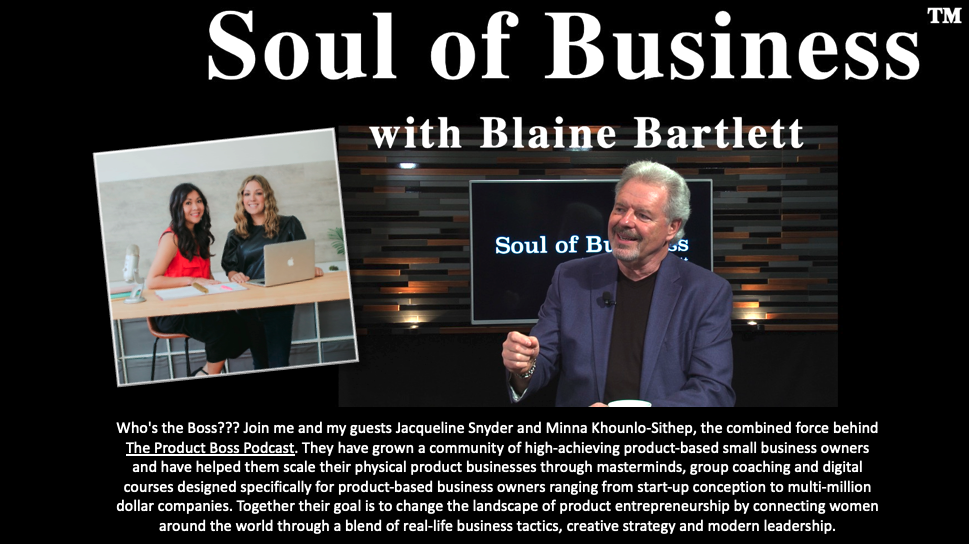 Soul of Business with Blaine Bartlett