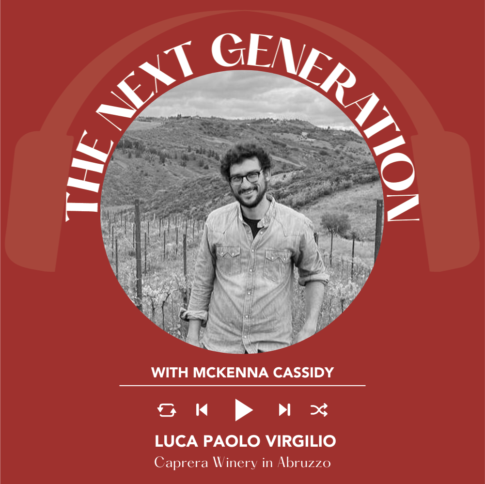 McKenna Cassidy interviews Luca Paolo Virgilio of Caprera Winery in Abruzzo | Next Generation
