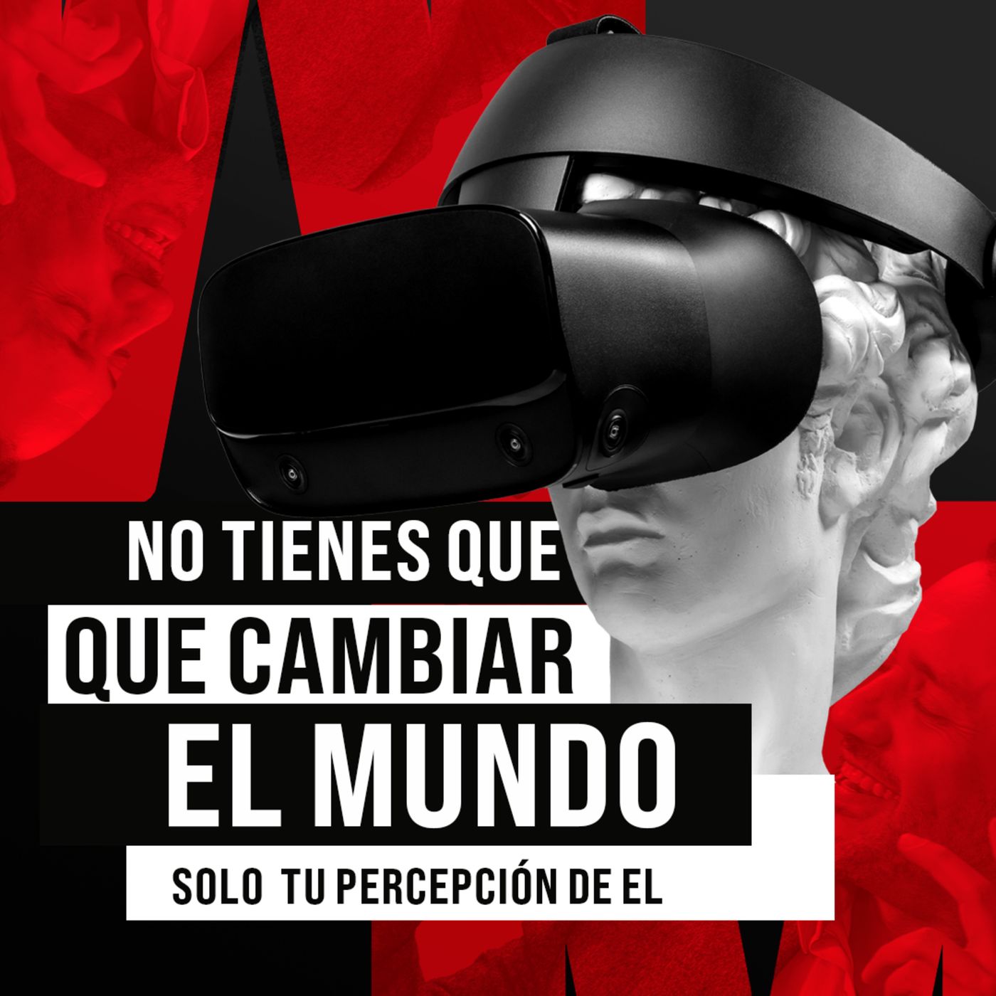 T3. E7 No tienes que cambiar el mundo, sólo cambiar tu percepción de él