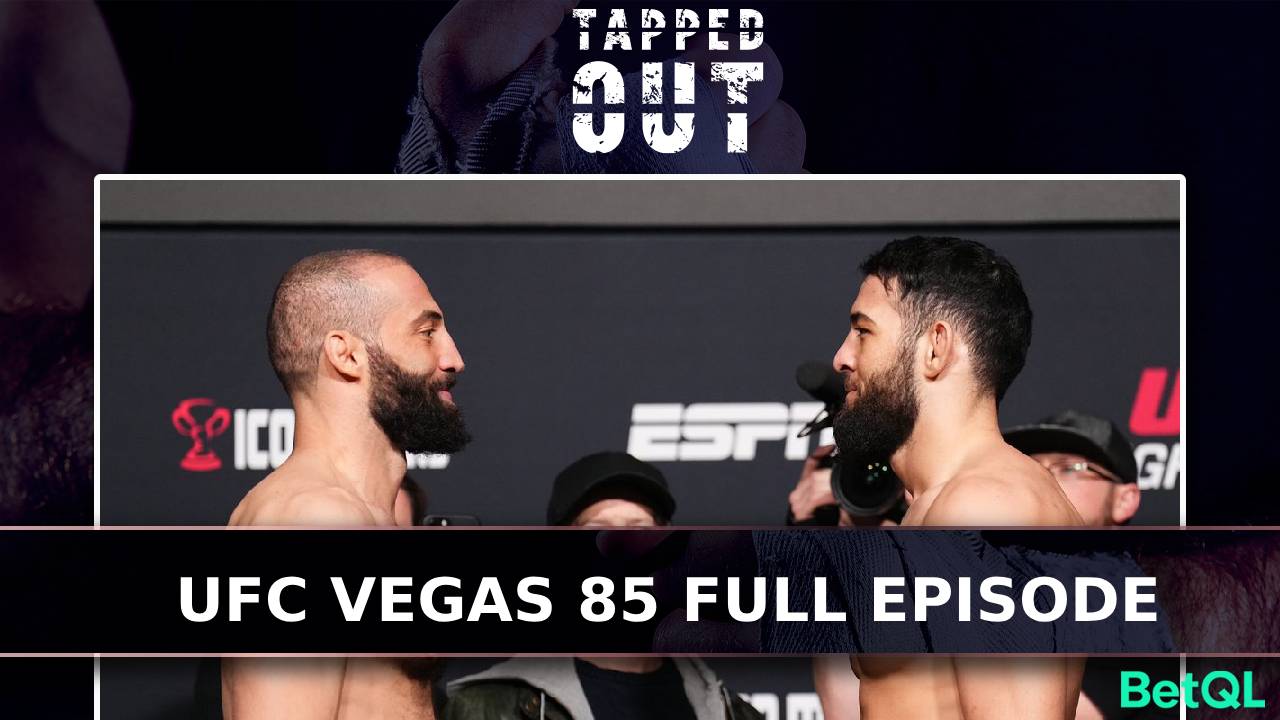 Tapped Out: UFC Vegas 85 Full Episode episode artwork