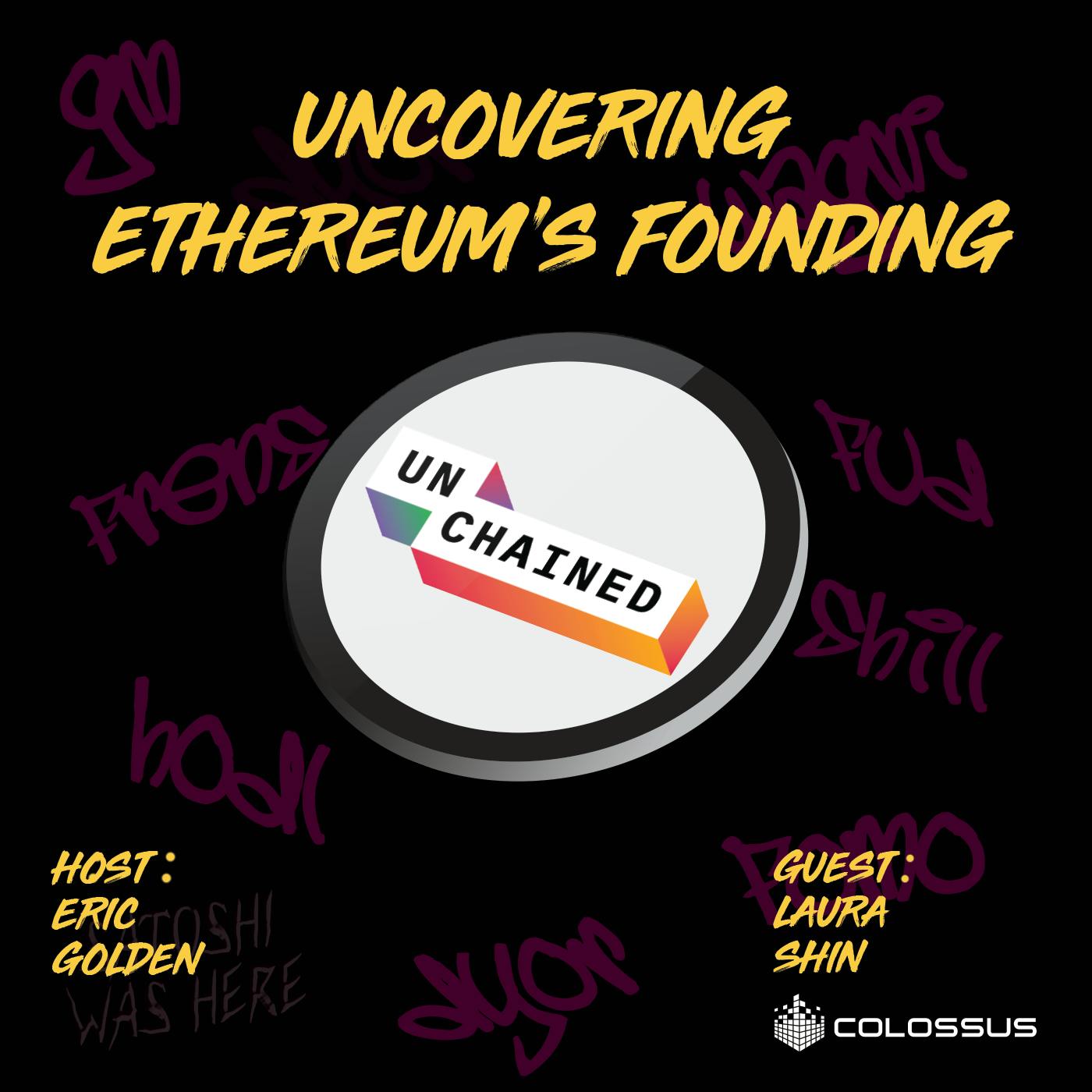 Laura Shin: Uncovering Ethereum’s Founding - [Web3 Breakdowns, EP.24]