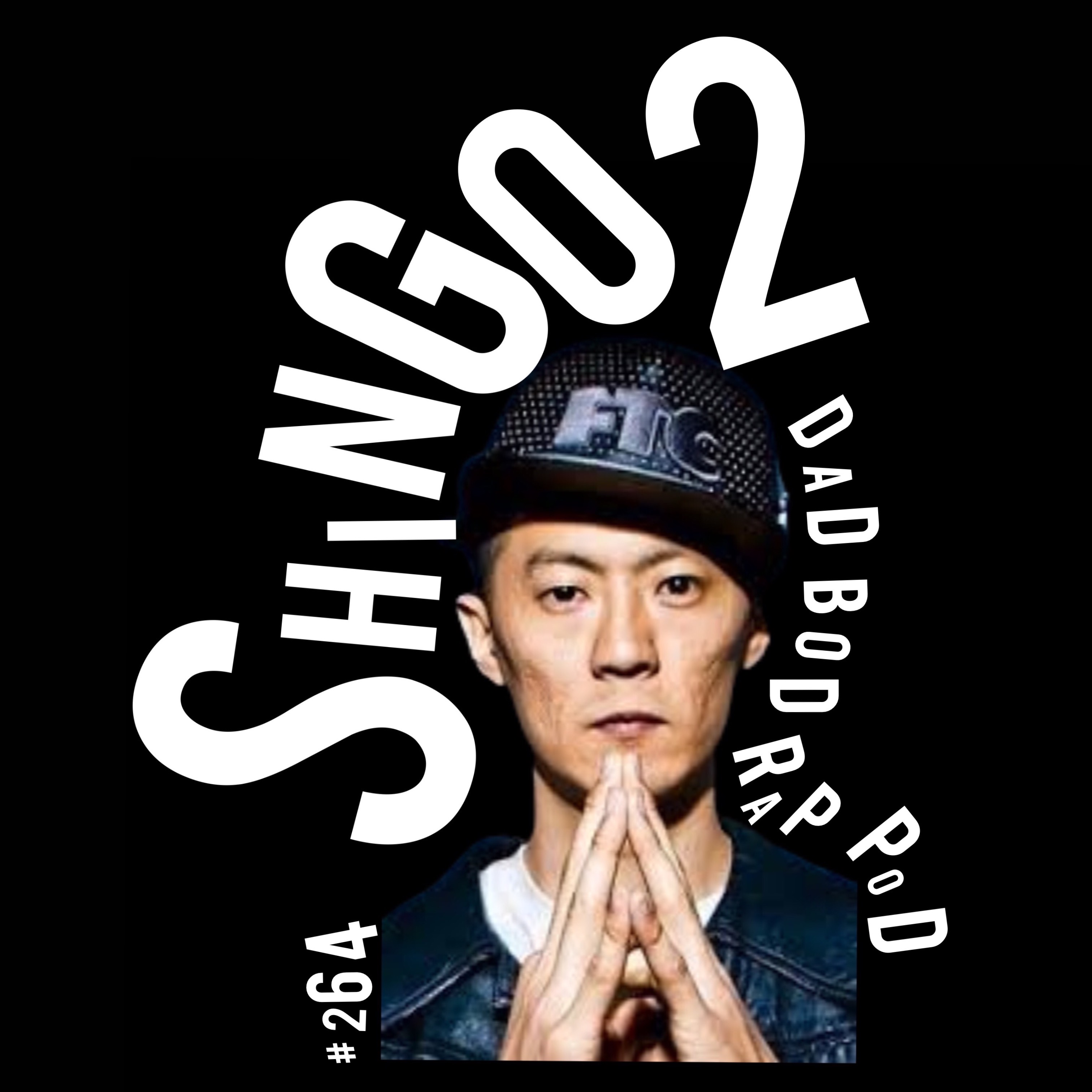 Episode 264-Street Baptism with guest Shingo2