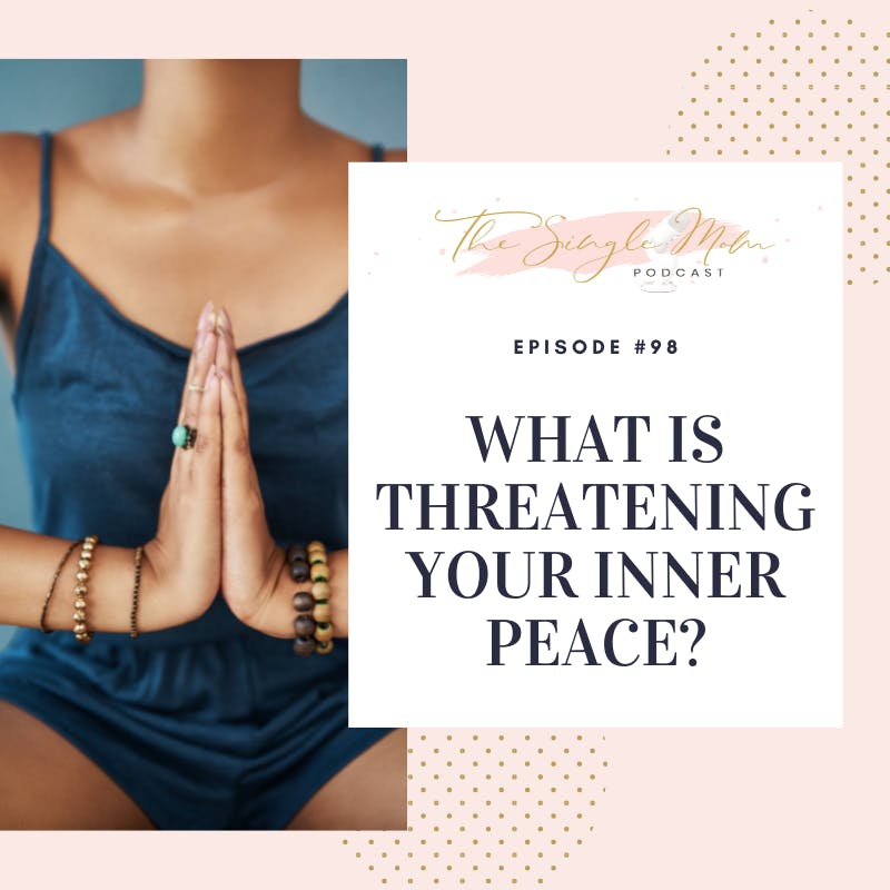 What Threatens Your Inner Peace?