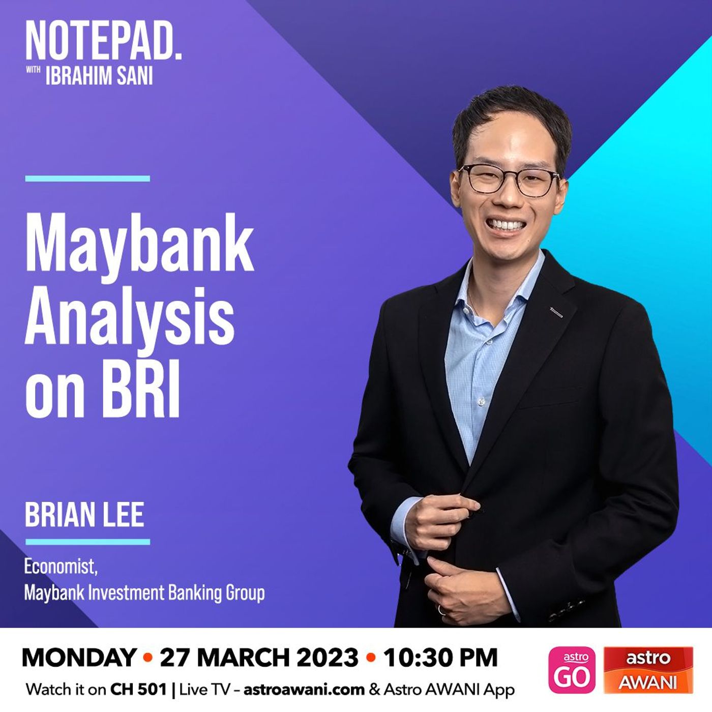 Notepad with Ibrahim Sani: Maybank analysis on BRI