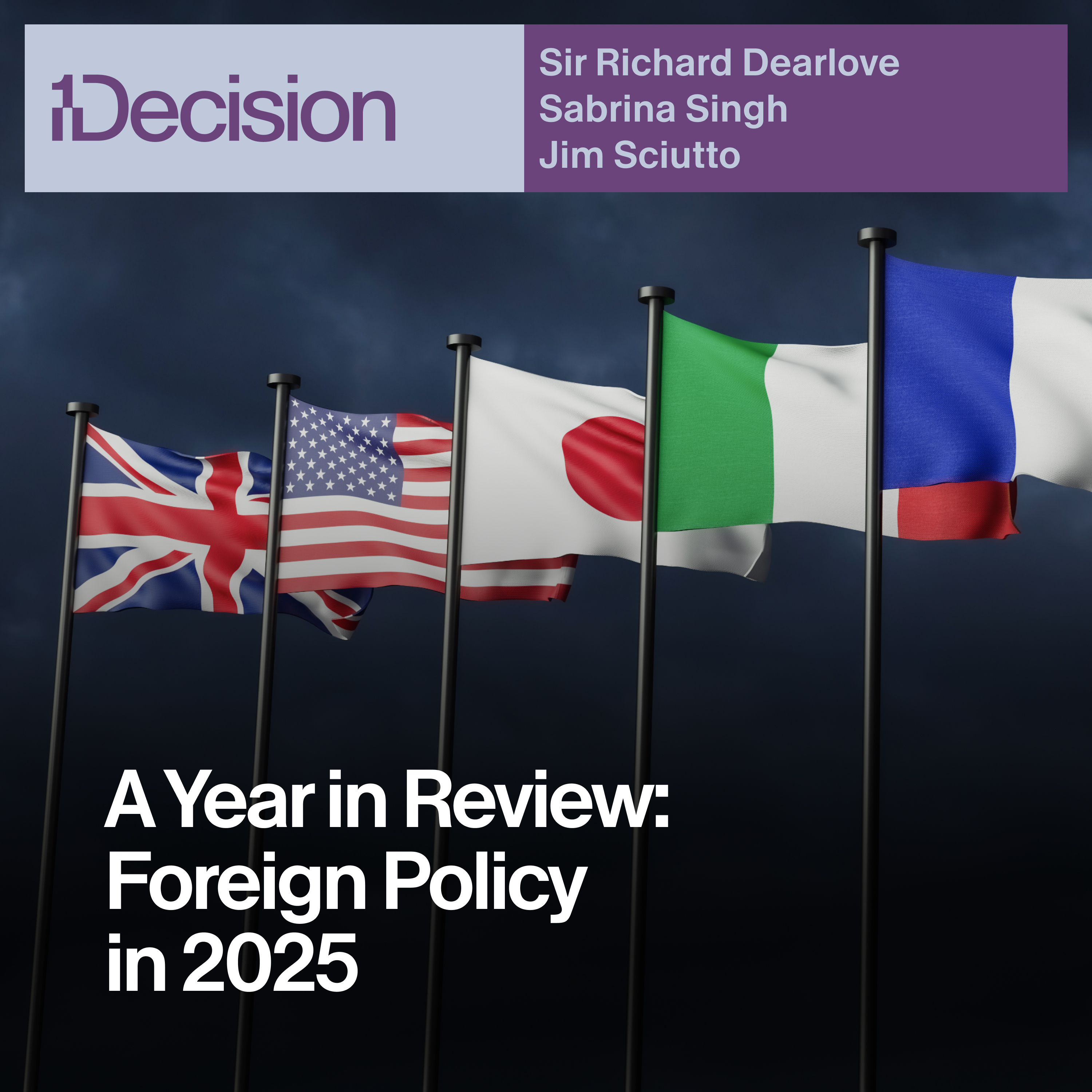A Year in Review: Foreign Policy in 2025