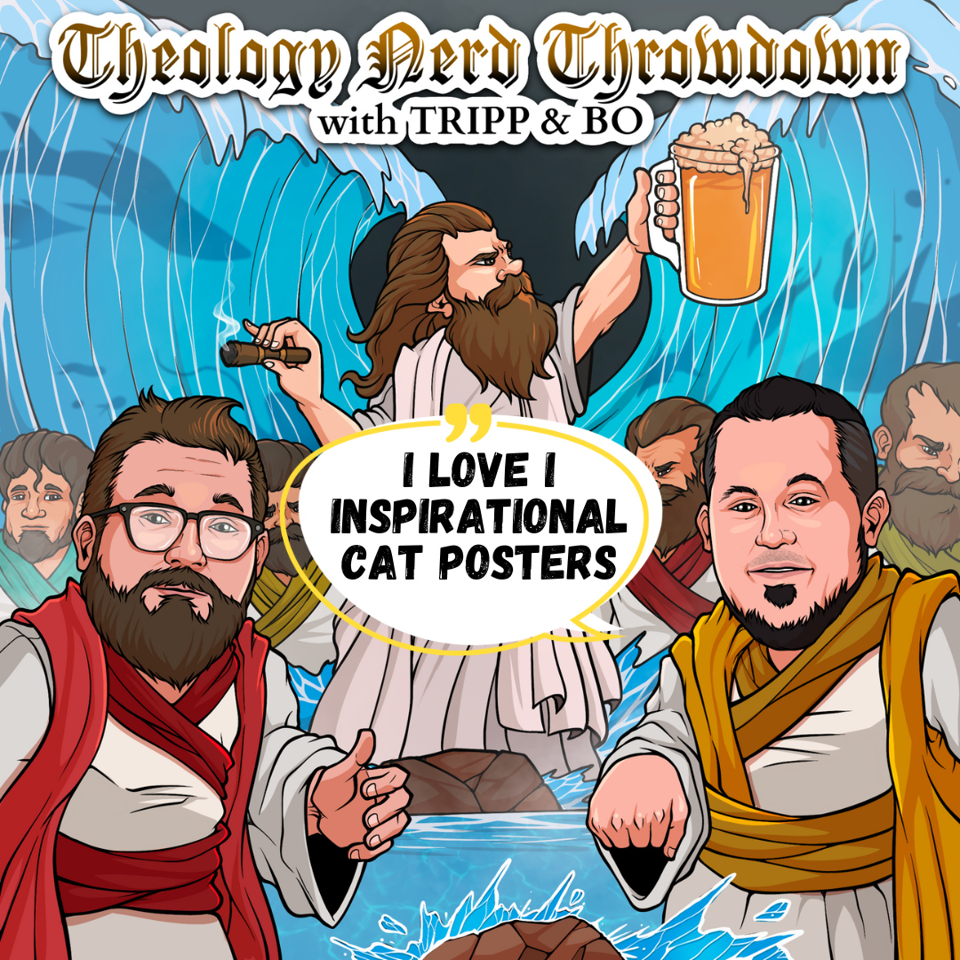 The BoDaddy Confessional: Faith, Cat Posters, and Tom Bombadil