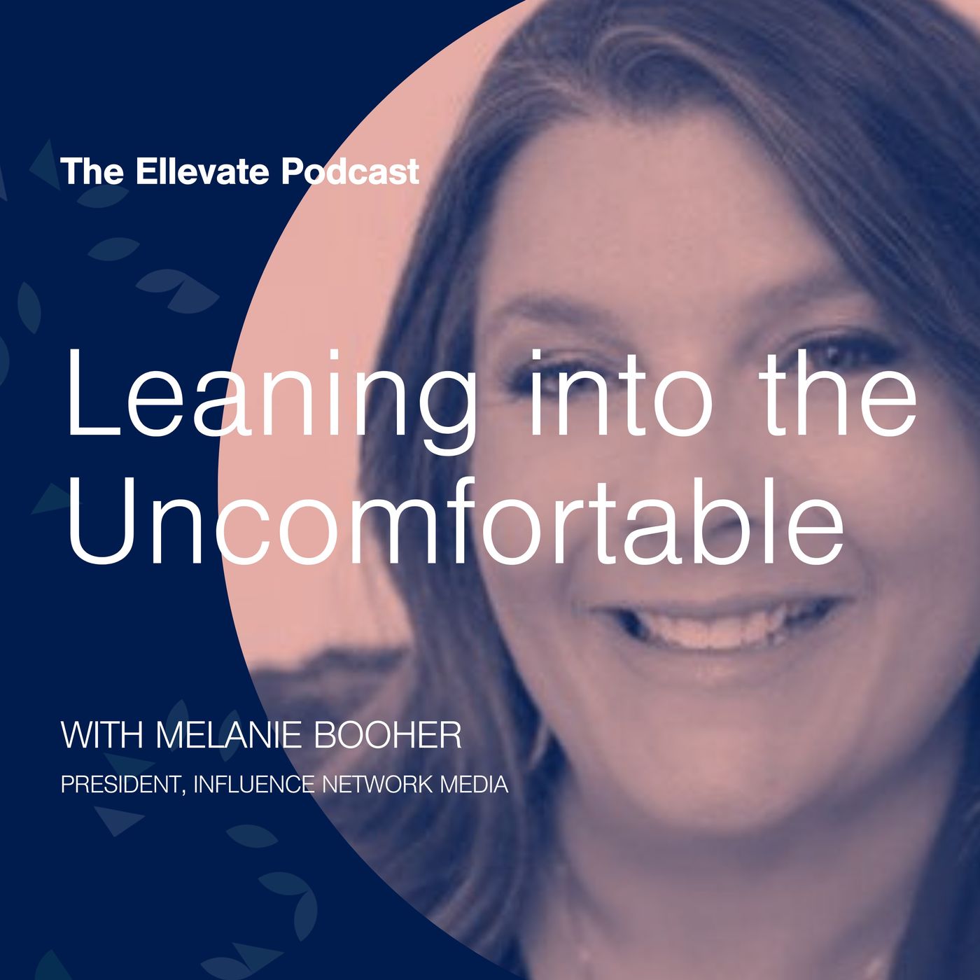 Episode 400: Leaning into the Uncomfortable, with Melanie Booher episode artwork
