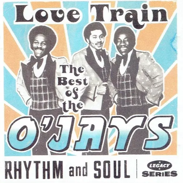 "Love Train" by The O'Jays "Love Train" by The O'Jays