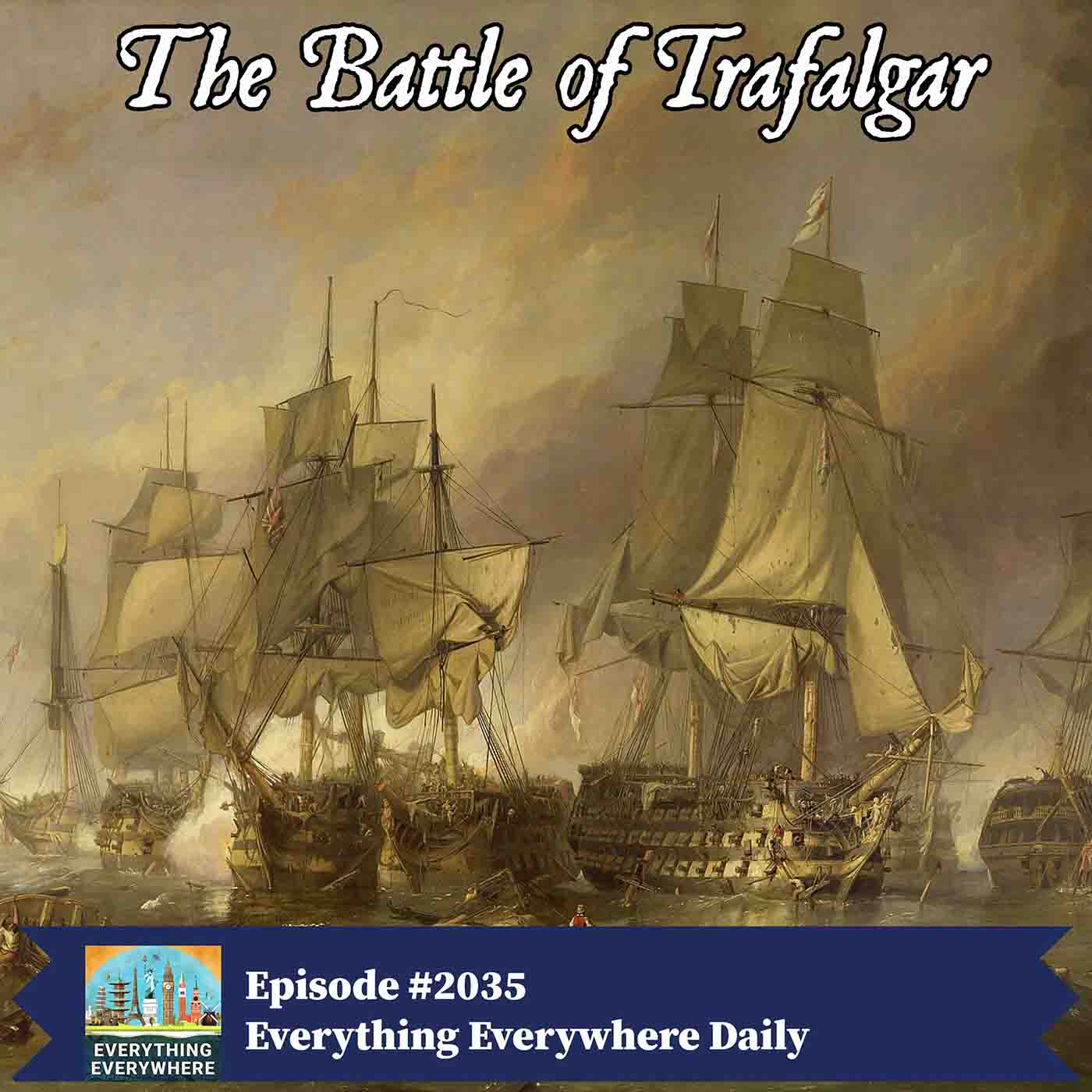 The Battle of Trafalgar