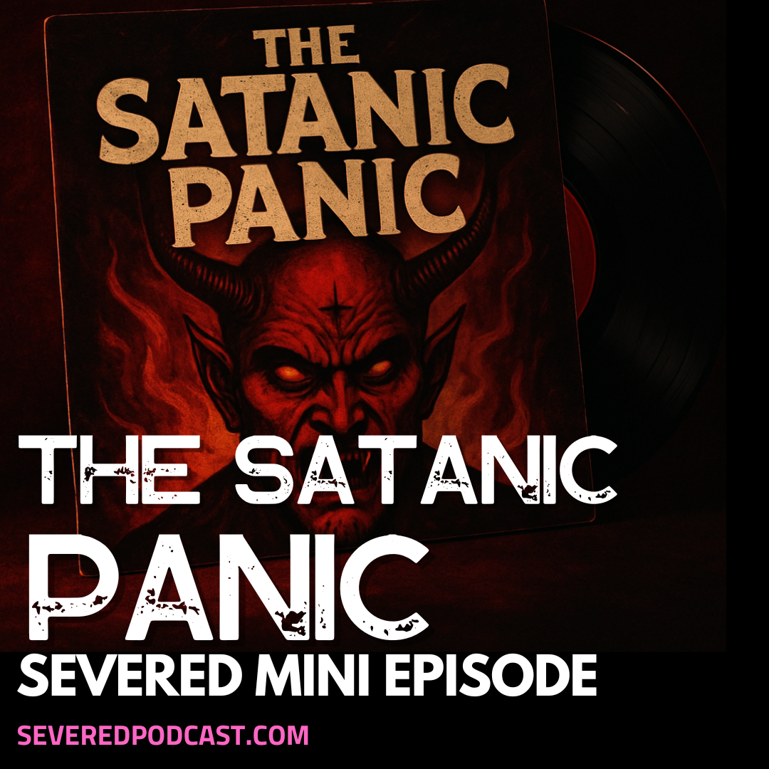 Severed | True Crime Podcast