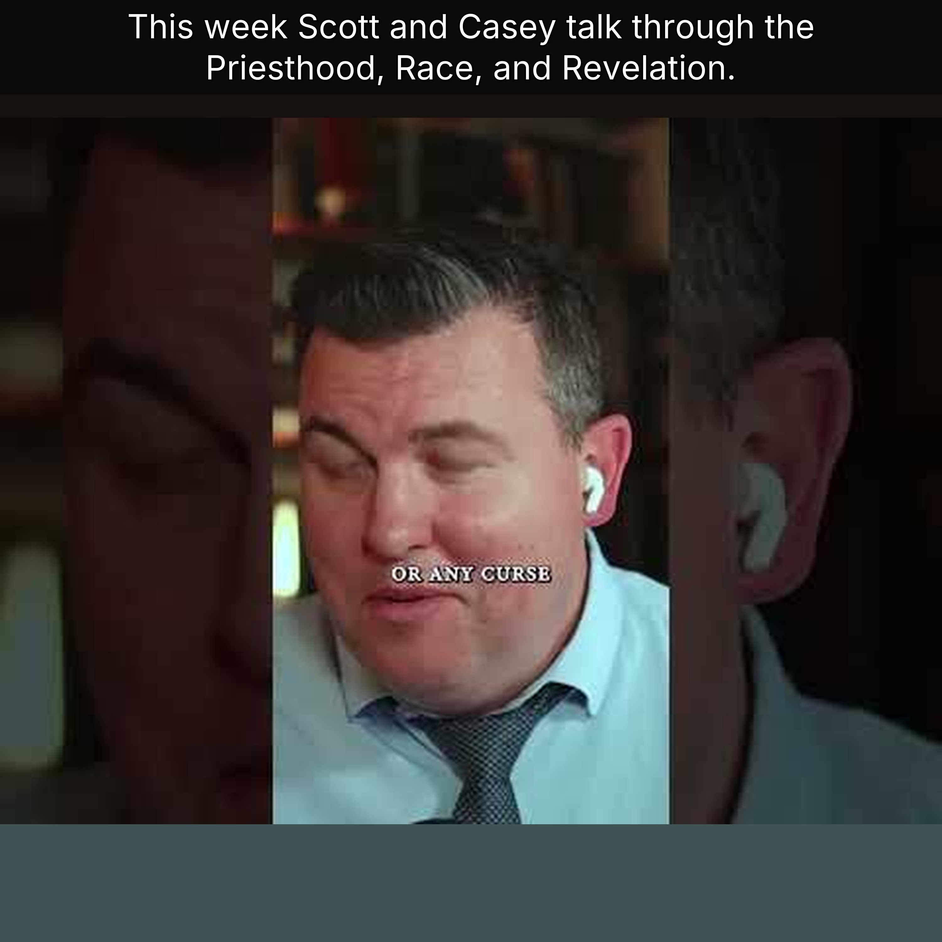 This week Scott and Casey talk through the Priesthood, Race, and Revelation. episode artwork