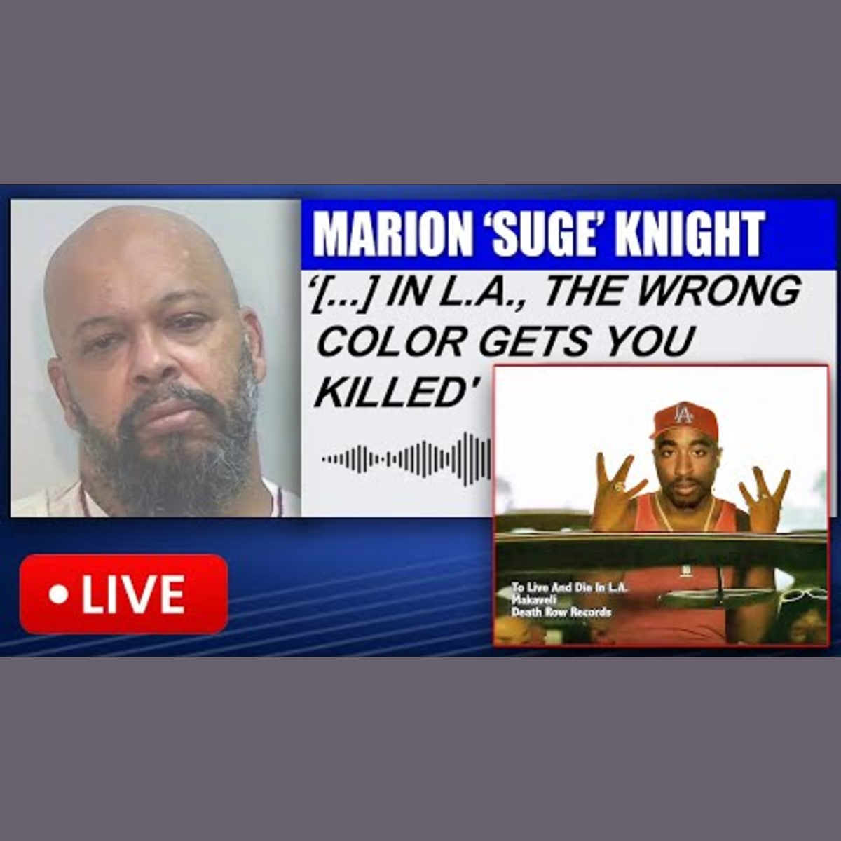 Suge Knight on Preventing Tupac from Wearing Crip Colors in LA episode artwork